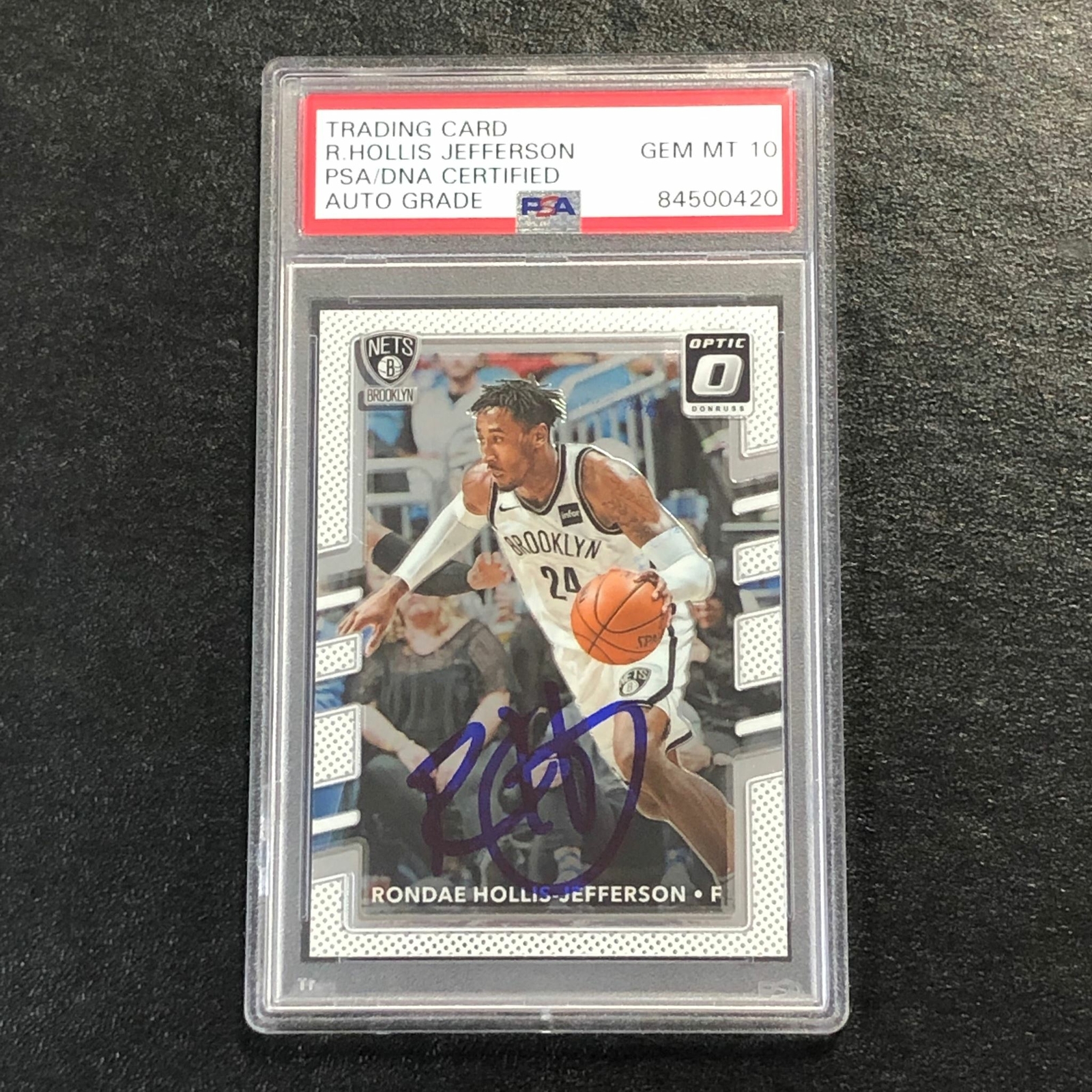 2017-18 Donruss Optic #14 Rondae Hollis-Jefferson Signed Card AUTO 10 PSA Slabbe
