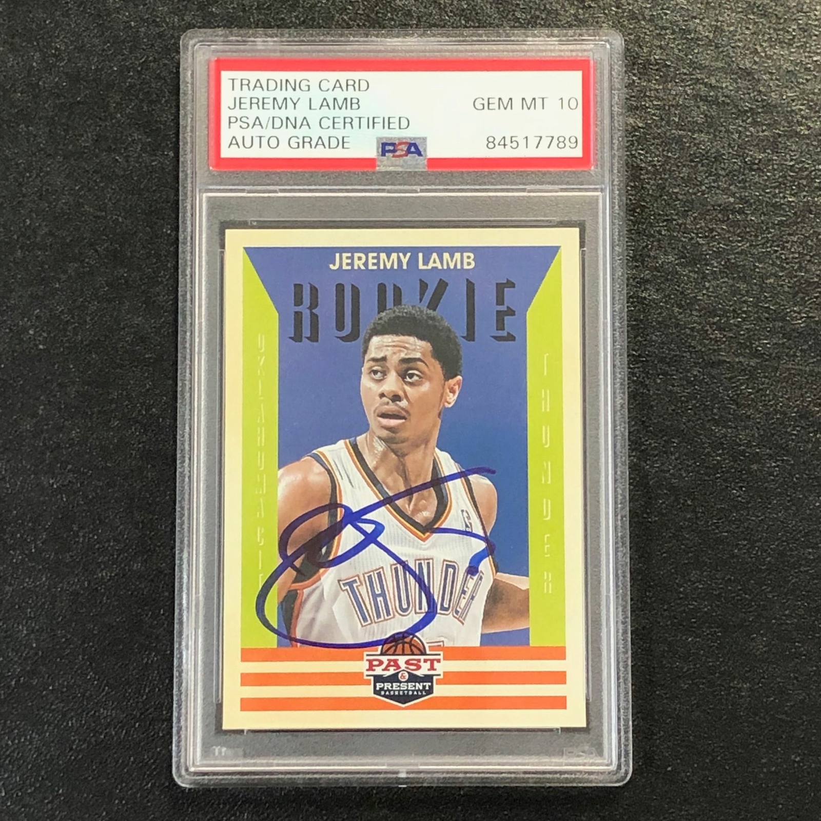 2012-13 Panini Past & Present #223 Jeremy Lamb Signed Card AUTO 10 PSA Slabbed R