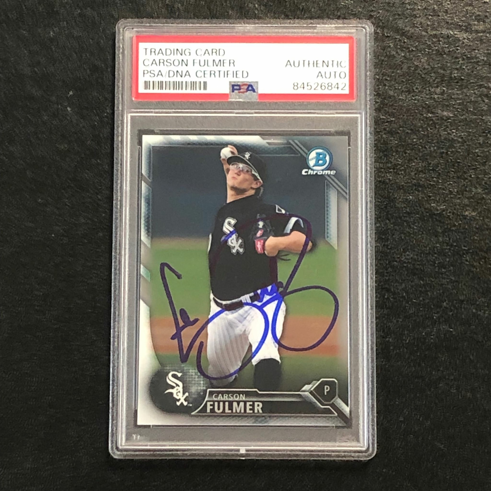 2016 BOWMAN CHROME PROSPECTS #BCP63 CARSON FULMER SIGNED CARD PSA SLABBED AUTO W COLLECTIBLE MEMORABILIA