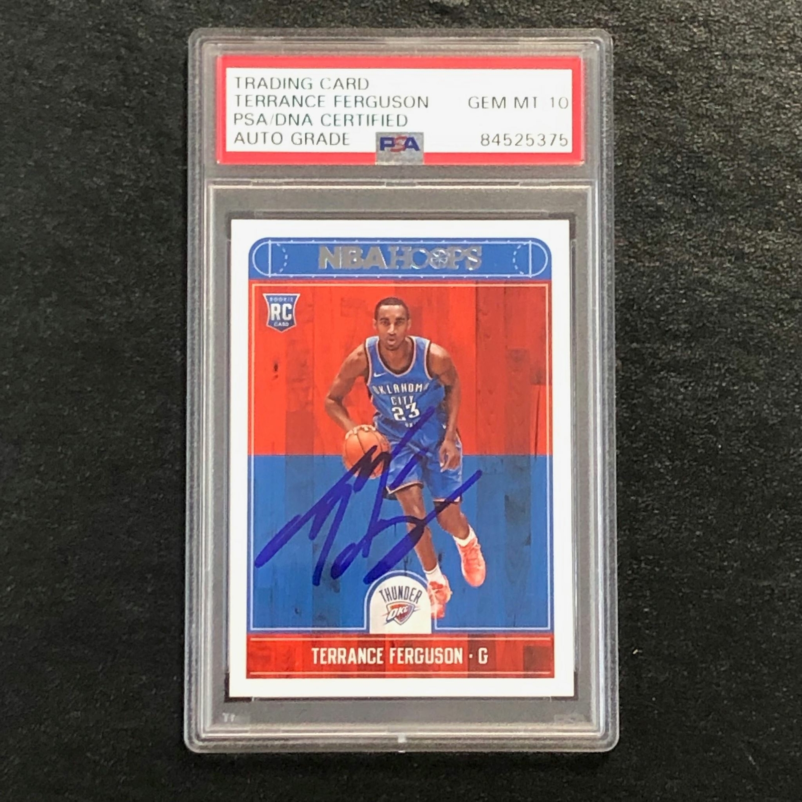 2017-18 NBA Hoops #271 Terrance Ferguson Signed Card AUTO 10 PSA Slabbed RC Thun