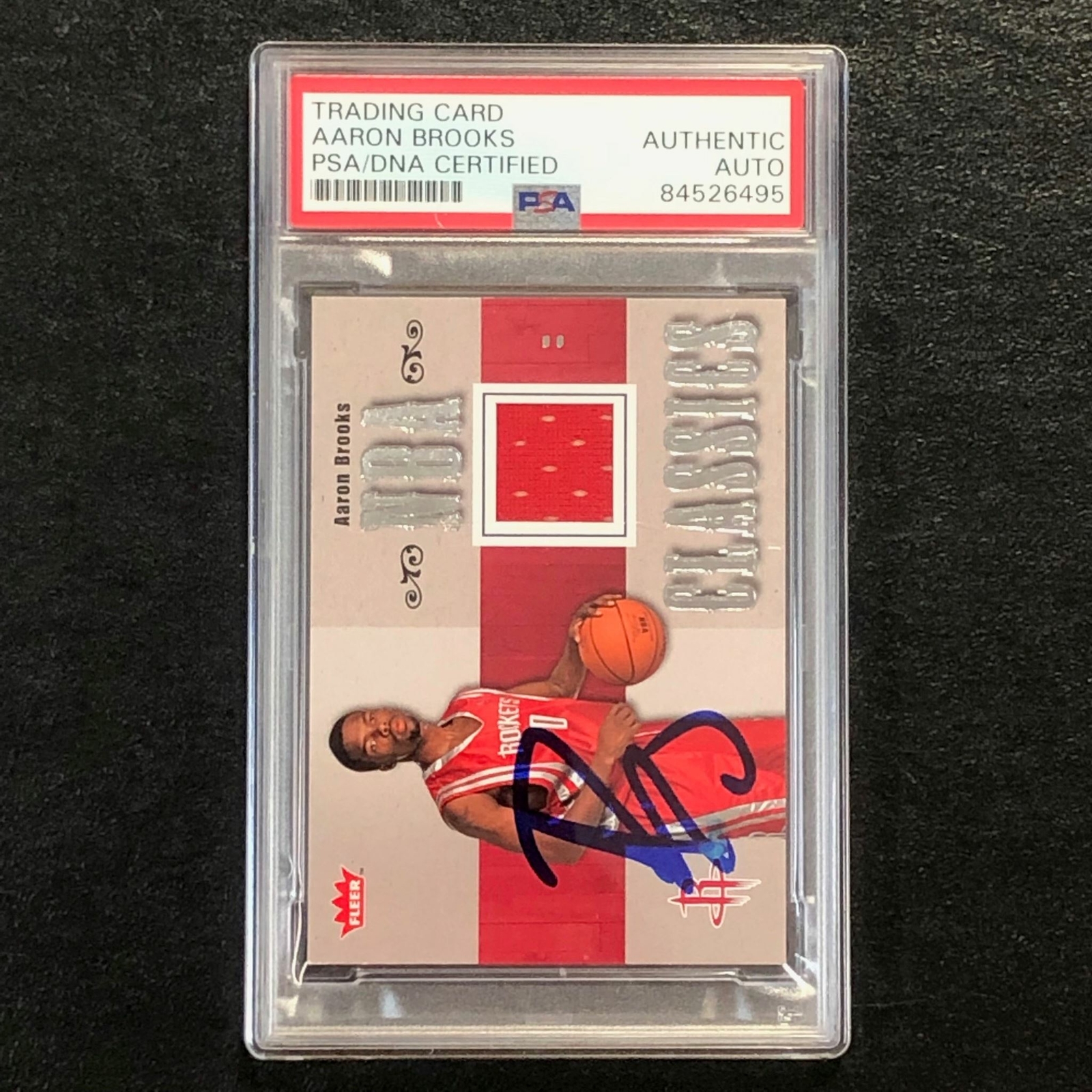 2007-08 Fleer Classics #TT-AB Aaron Brooks Signed Relic Card AUTO PSA/DNA Slabbe