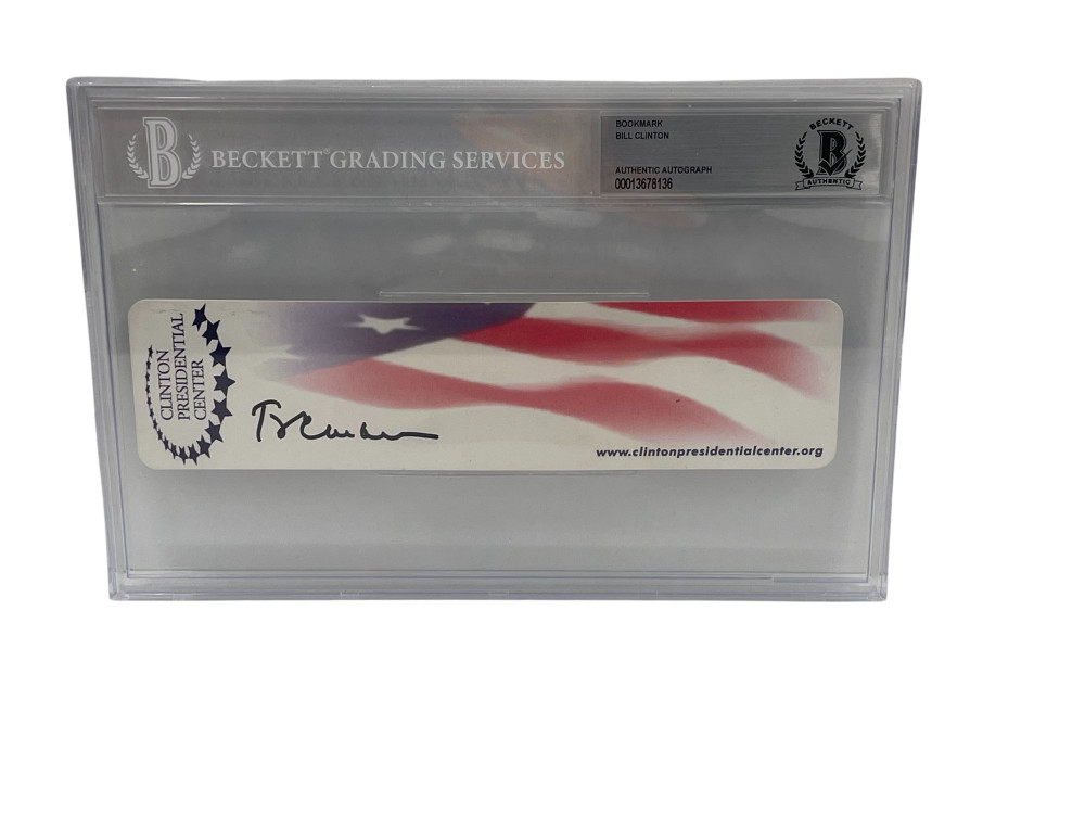 PRESIDENT BILL CLINTON SIGNED CLINTON PRESIDENTIAL CENTER BOOKMARK SLAB BECKETT