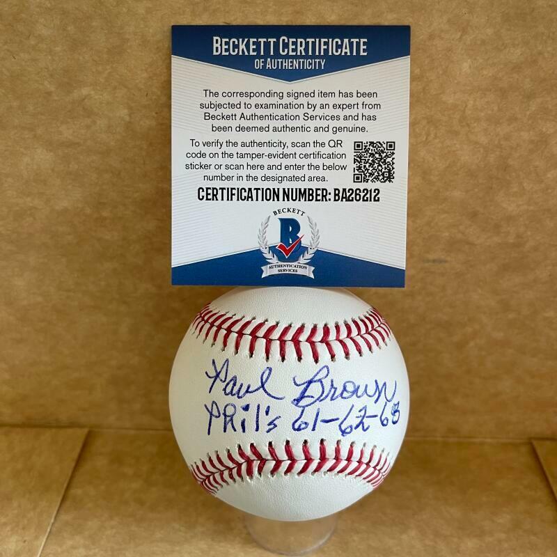 PAUL BROWN PHILLIES 1961-63- 68 SIGNED AUTOGRAPHED M.L. BASEBALL BAS BA26212