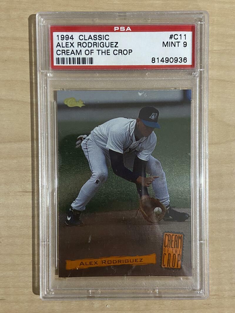 1994 CLASSIC ALEX RODRIGUEZ CREAM OF THE CROP YANKEES #C11 PSA 9
