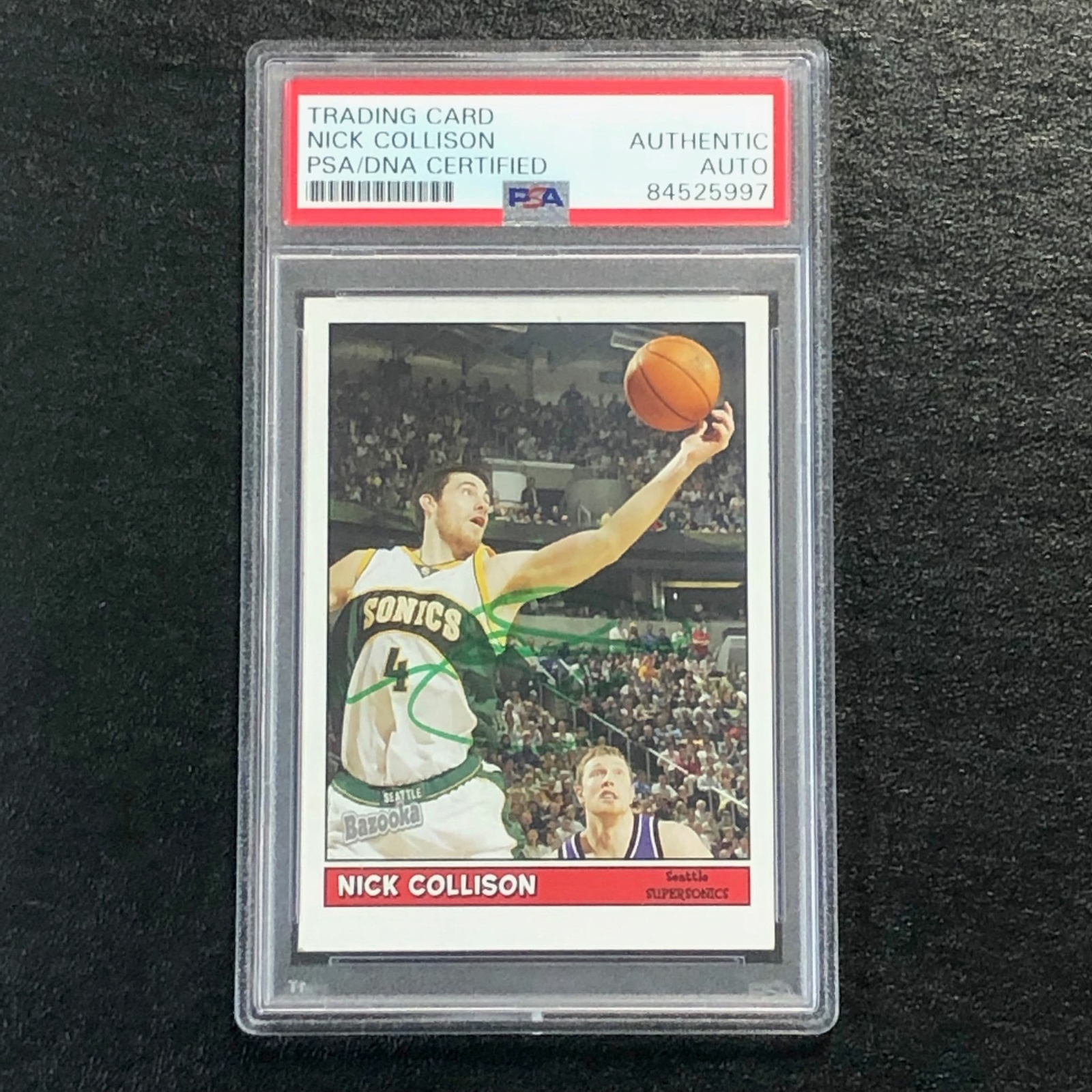 2005-06 Bazooka #158 Nick Collison Signed Card AUTO PSA Slabbed Sonics
