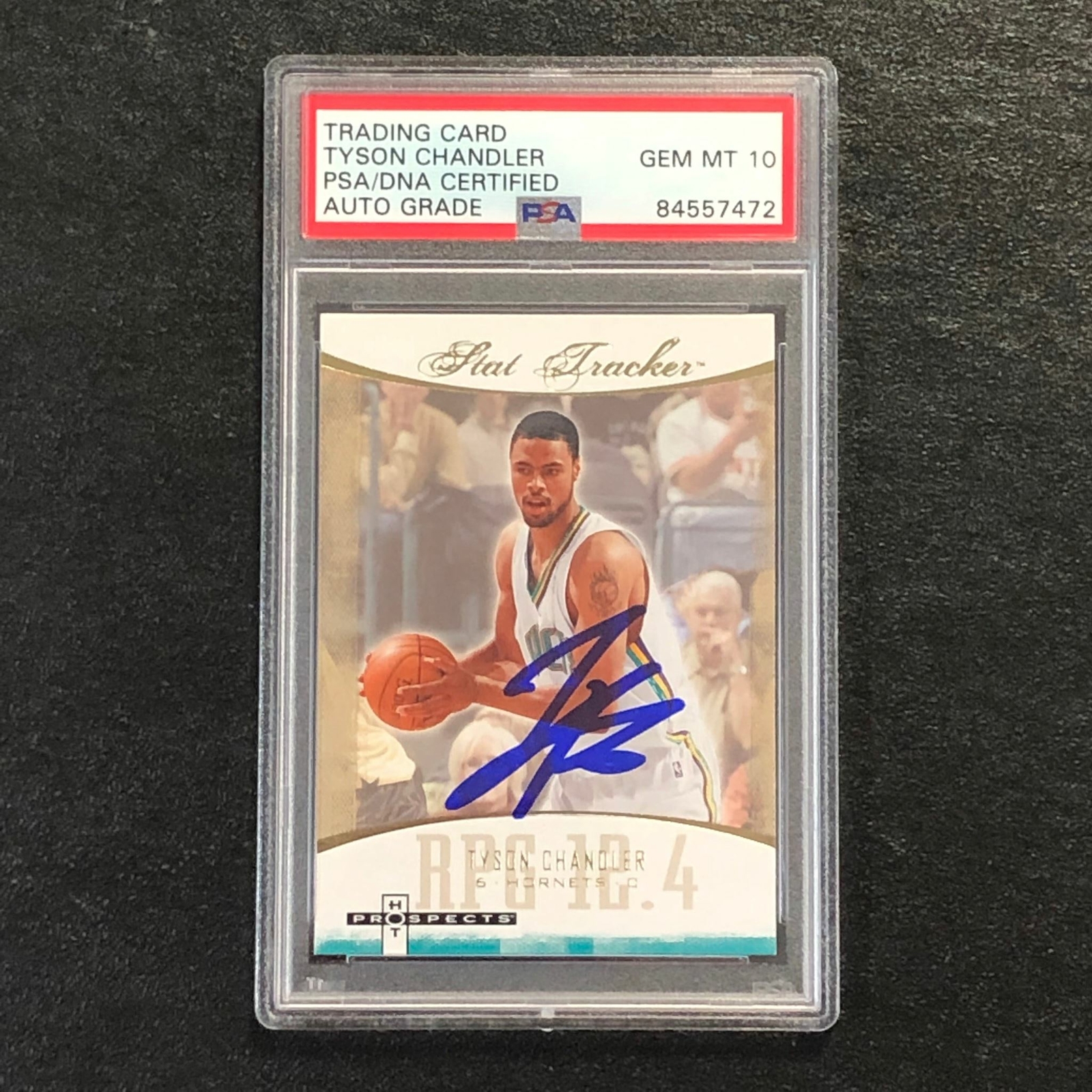 2007-08 Hot Prospects #ST-34 Tyson Chandler Signed Card AUTO 10 PSA Slabbed Horn
