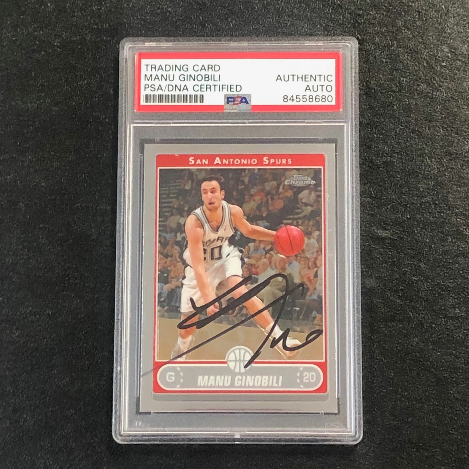 2006-07 Topps Chrome Basketball #78 Manu Ginobili Signed Card AUTO PSA Slabbed S
