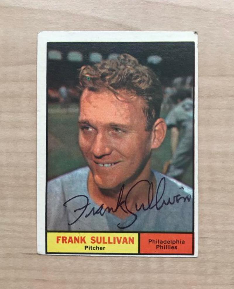 FRANK SULLIVAN PHILADELPHIA PHILLIES SIGNED DECEASED 1961 TOPPS CARD #281 W/COA
