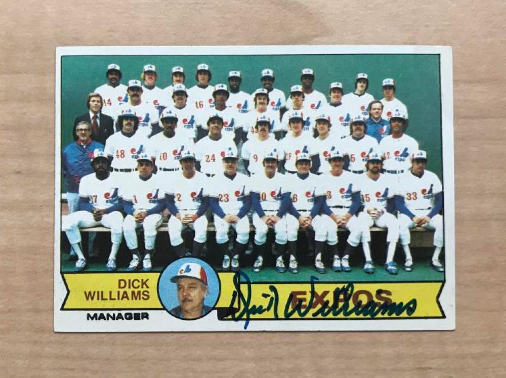 DICK WILLIAMS MONTREAL EXPOS SIGNED DECEASED 1979 TOPPS CARD #606 W/COA

