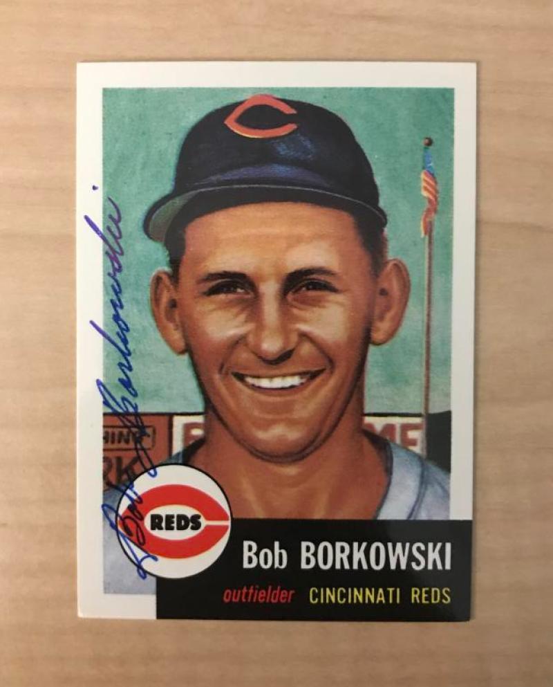 BOB BORKOWSKI CINCINNATI REDS SIGNED DECEASED TOPPS ARCHIVES CARD #7 W/COA

