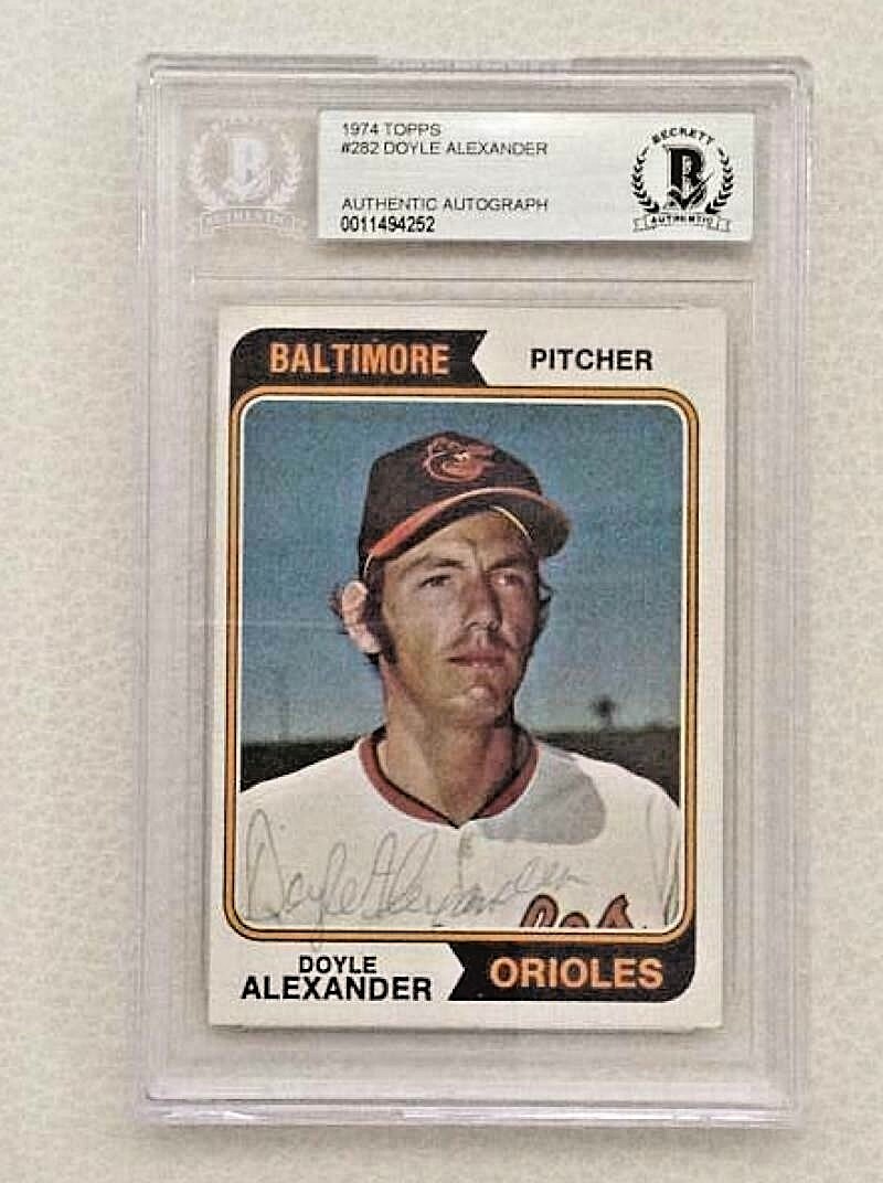 1974 TOPPS DOYLE ALEXANDER #282 ORIOLES SIGNED CARD BECKETT AUTH AUTO VINTAGE
