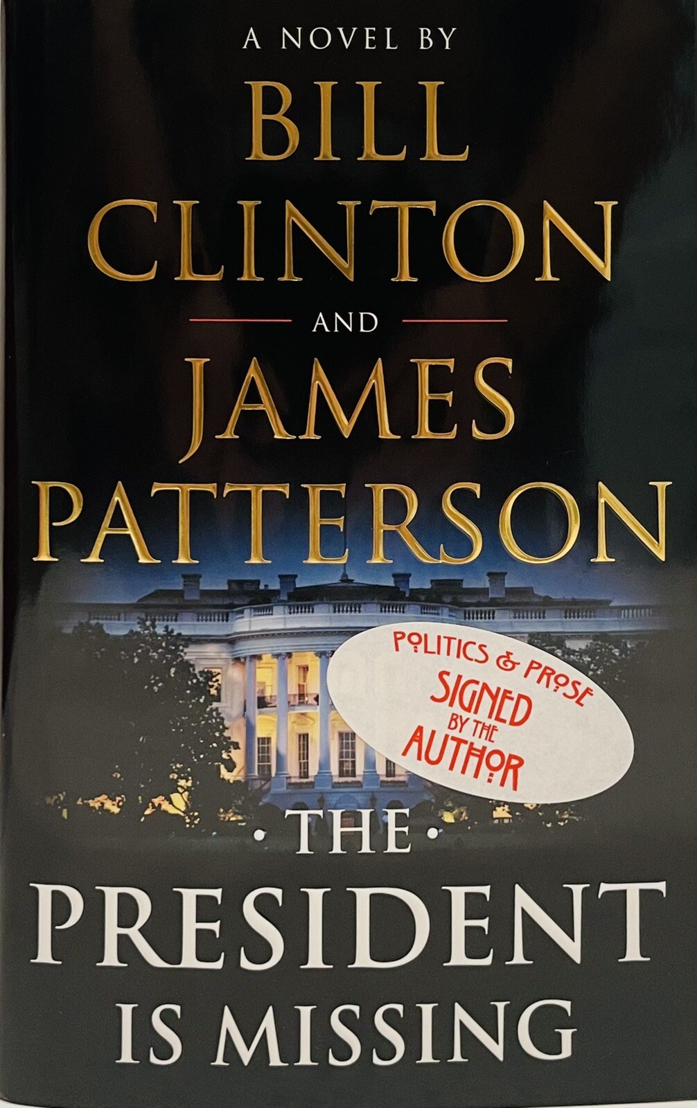 BILL CLINTON J. PATTERSON Signed Autograph 1st Ed 