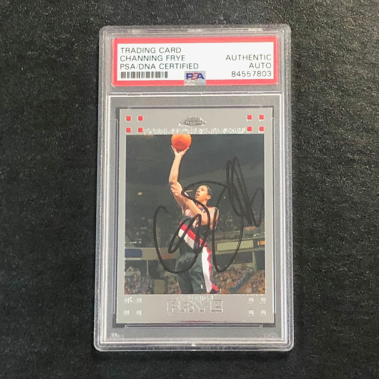 2007-08 Topps Chrome #67 Channing Frye Signed Card AUTO PSA Slabbed Trailblazers
