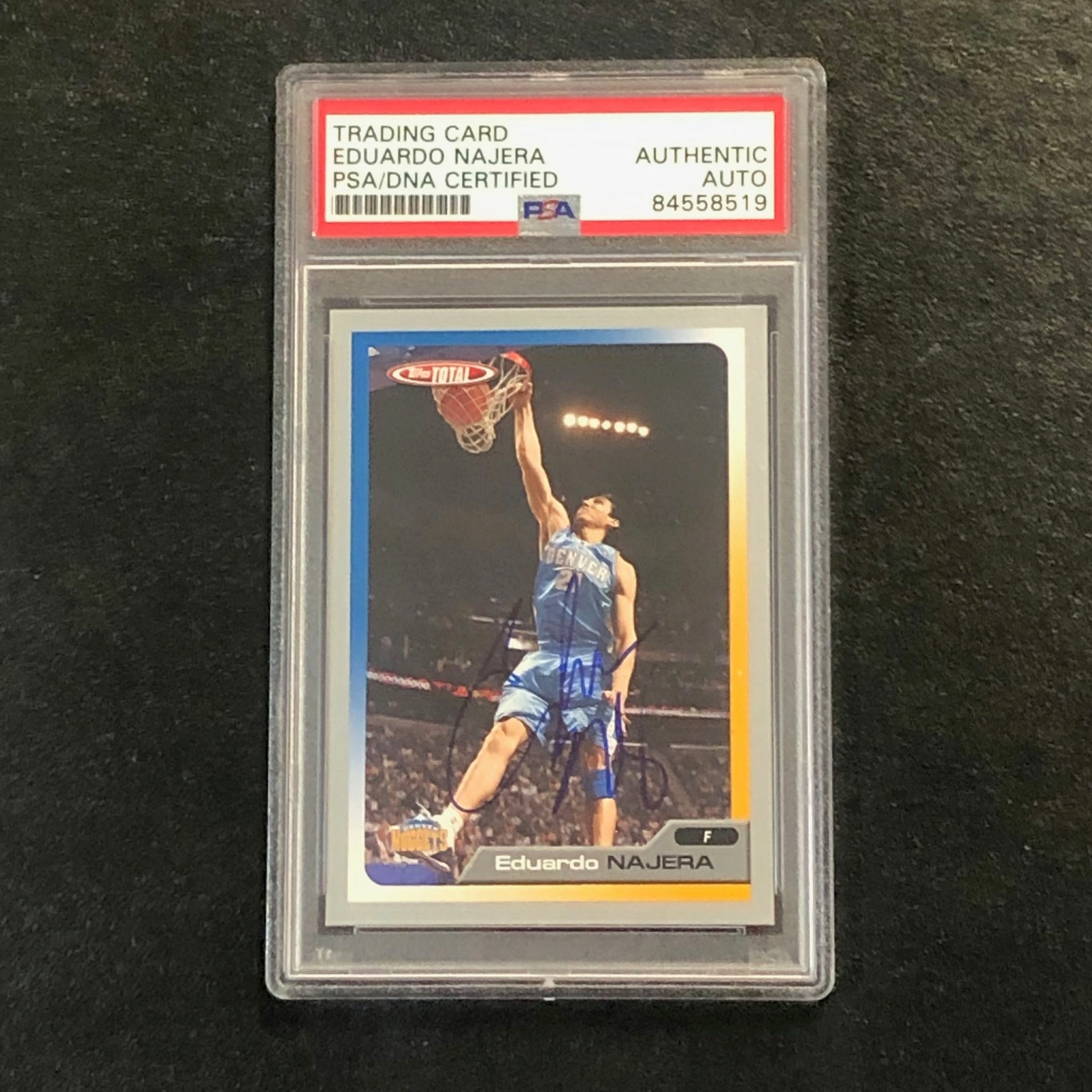 2005-06 Topps Total #194 Eduardo Najera Signed AUTO PSA Slabbed Nuggets
