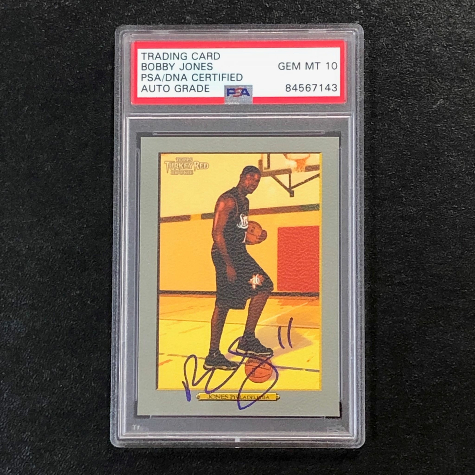 2006-07 Topps Turkey Red #194 Bobby Jones Signed Card AUTO 10 PSA Slabbed 76ers

