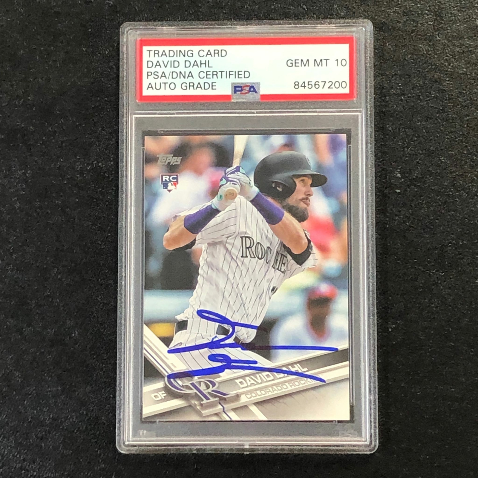 2017 TOPPS SERIES 1 #306 DAVID DAHL Signed Card PSA Slabbed Auto 10 Rockies RC R
