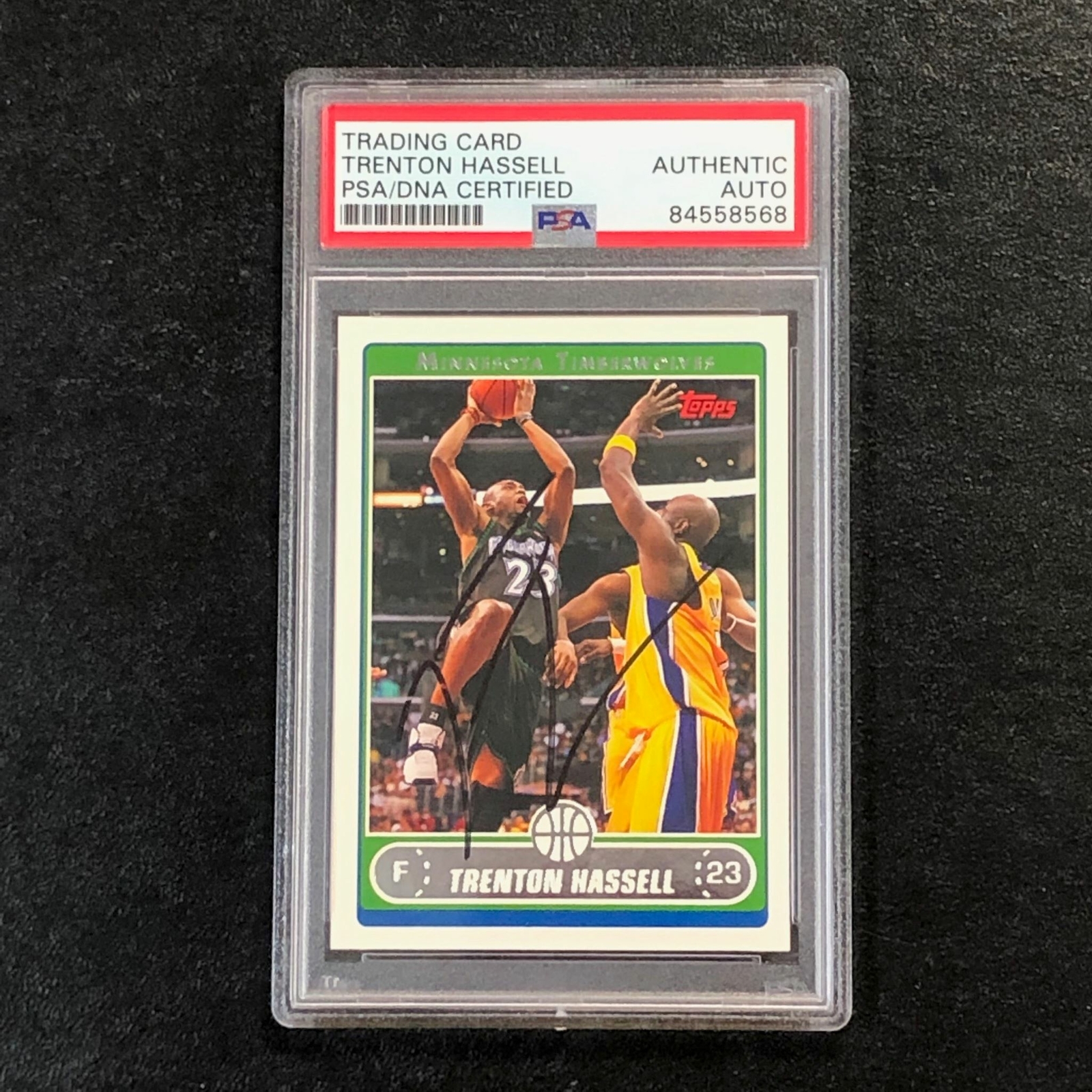 2006-07 Topps #174 Trenton Hassell Signed Card AUTO PSA Slabbed Minnesota Timber
