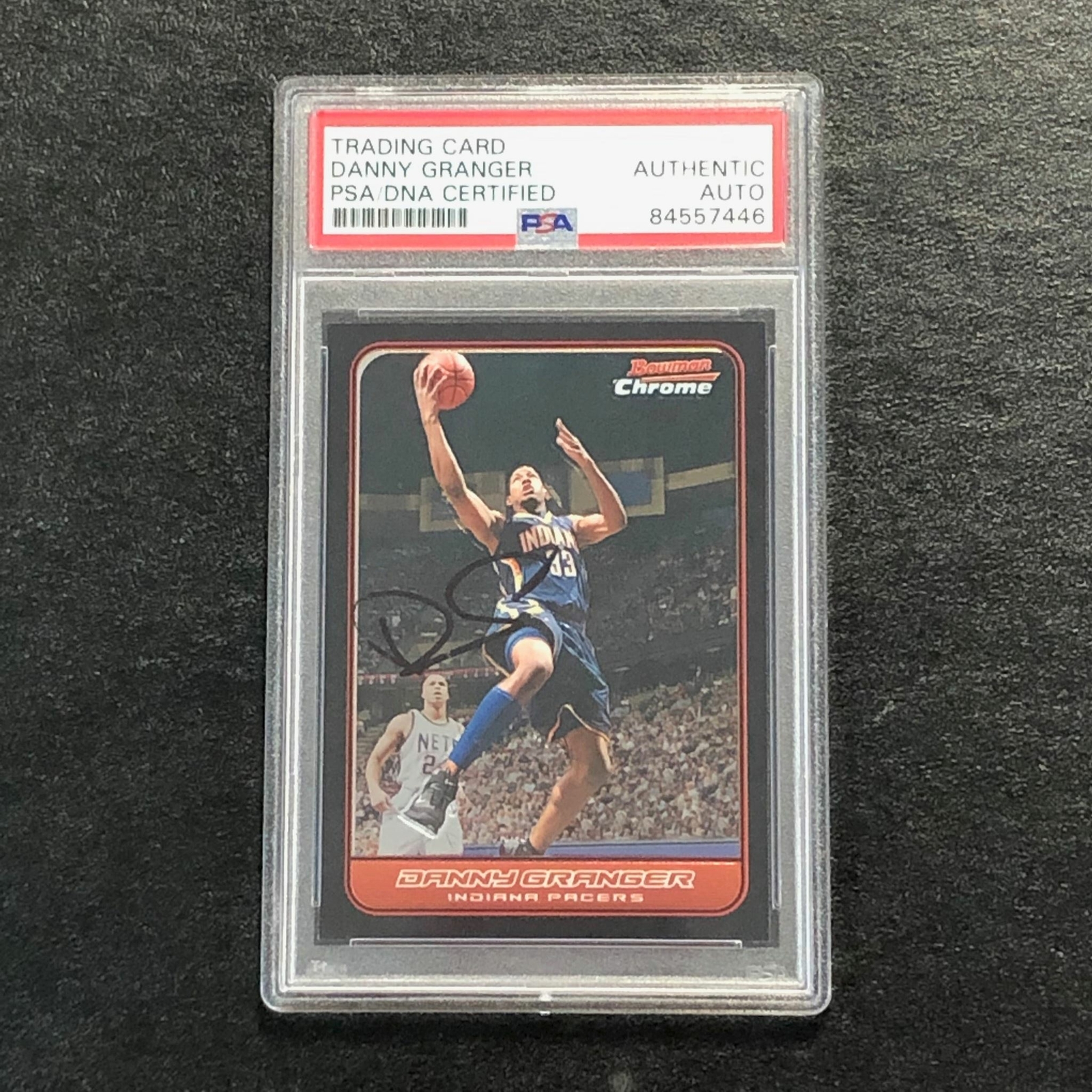 2006-07 Bowman Chrome #78 Danny Granger Signed Card AUTO PSA Slabbed Pacers
