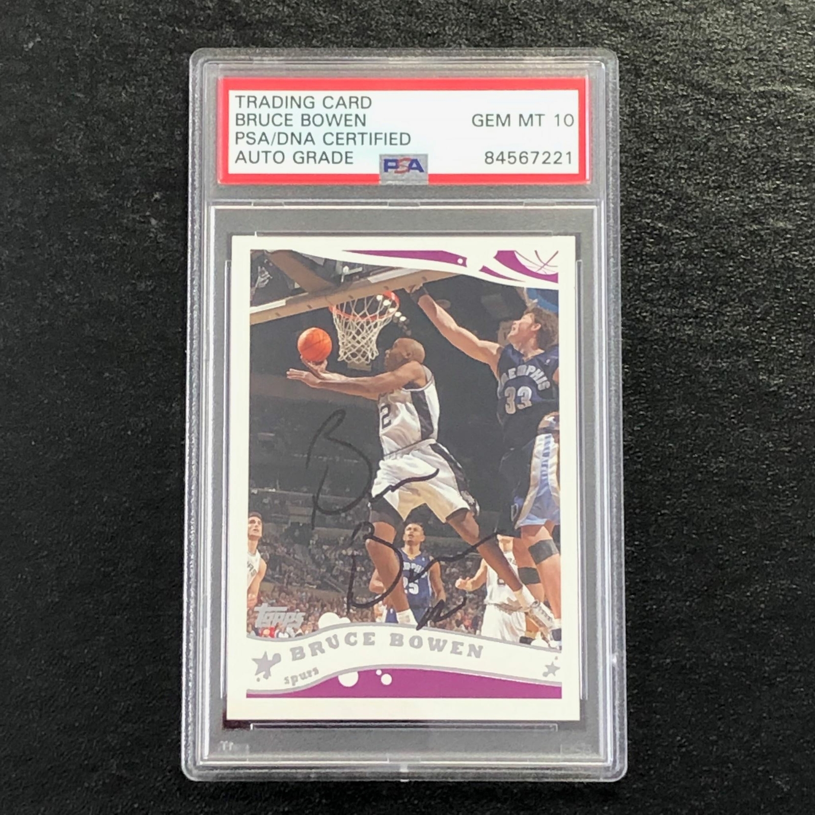 2005 TOPPS #206 BRUCE BOWEN SIGNED CARD AUTO 10 PSA/DNA SLABBED SPURS COLLECTIBLE MEMORABILIA