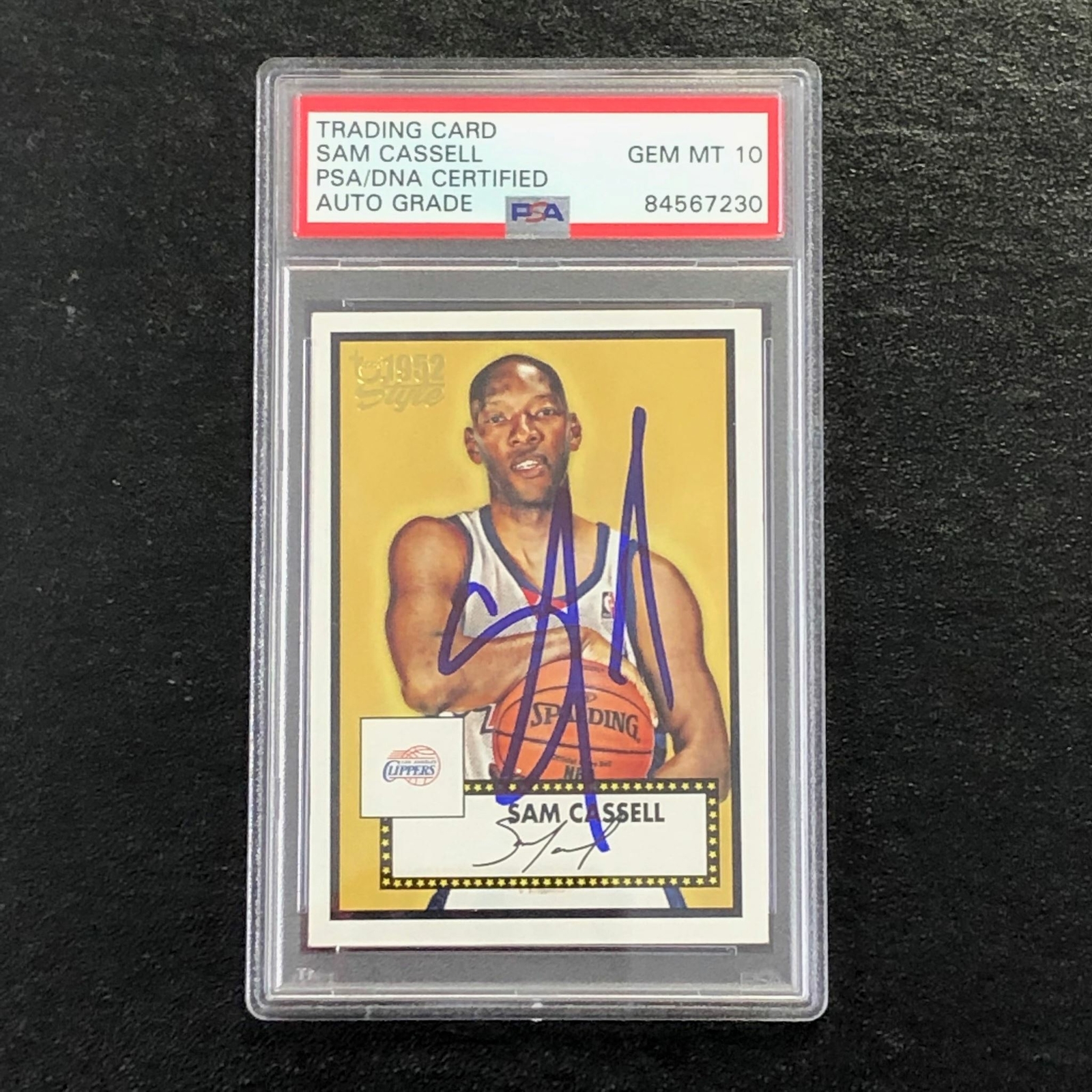 2005-06 Topps 1952 Style #18 Sam Cassell Signed Card AUTO 10 PSA Slabbed Clipper