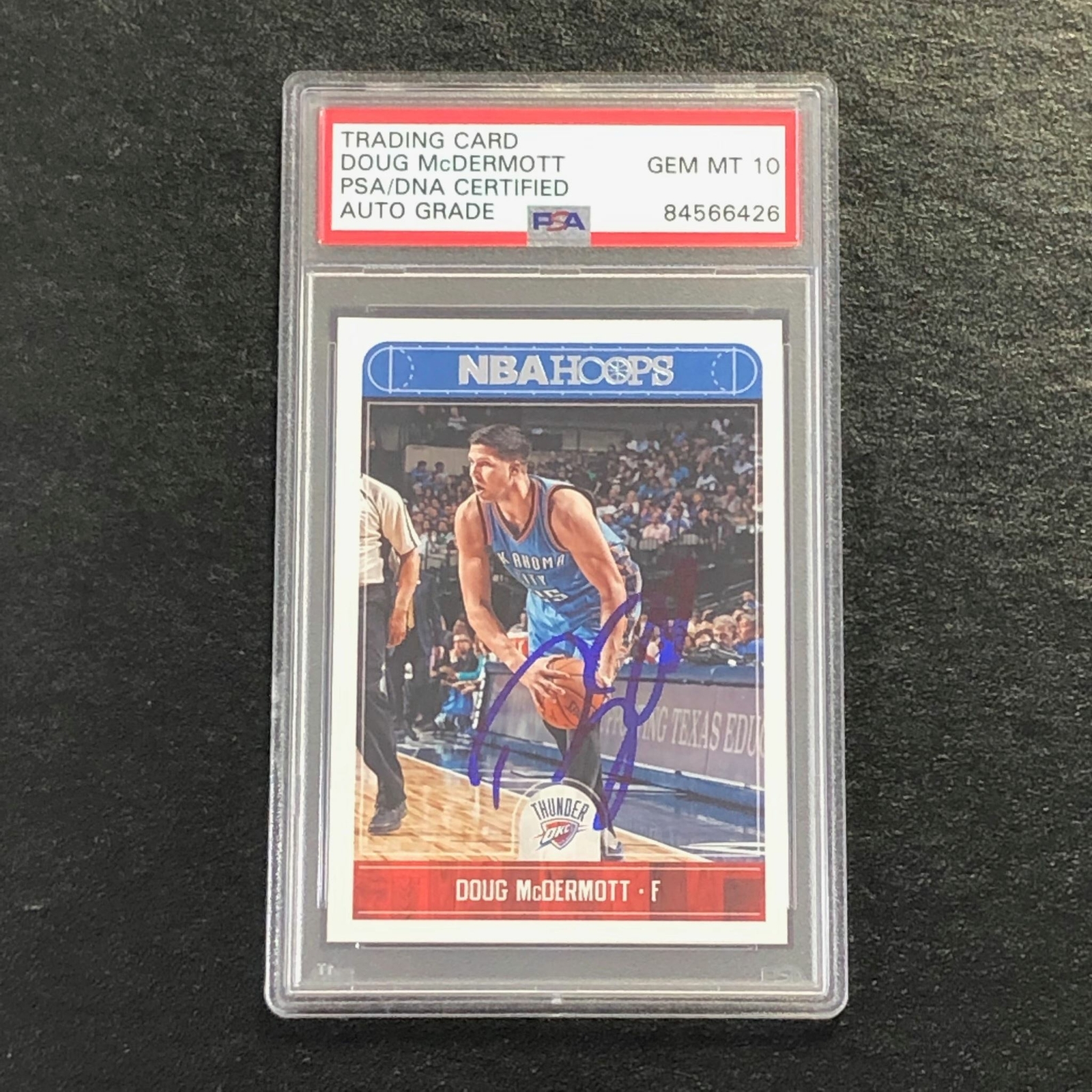2017-18 NBA Hoops #216 Doug McDermott Signed Card AUTO 10 PSA Slabbed Thunder