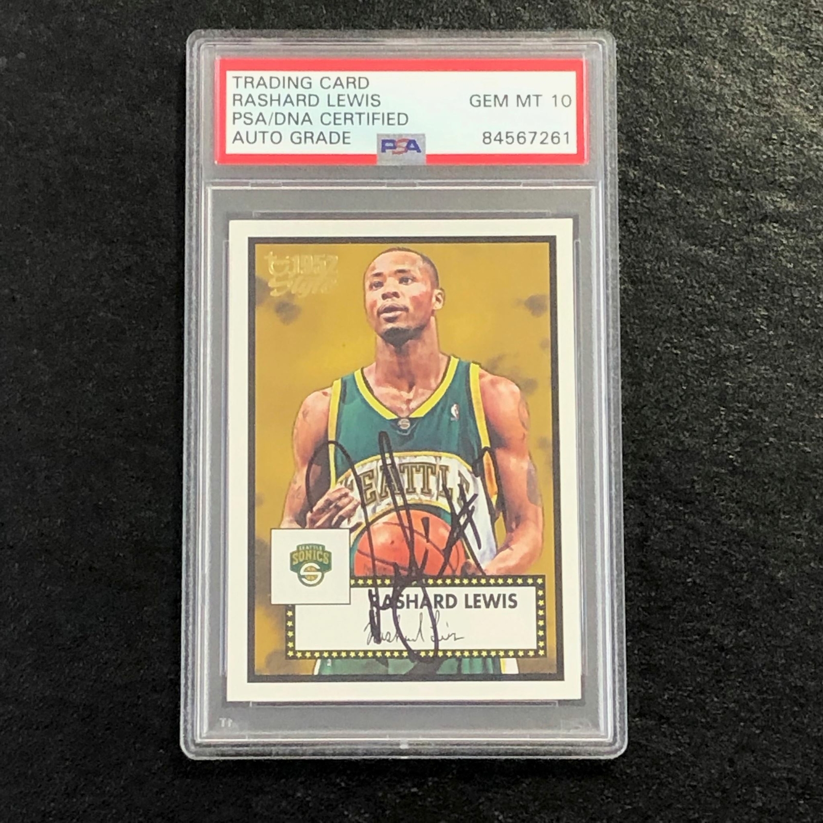 2005-06 TOPPS 1952 STYLE #95 RASHARD LEWIS SIGNED CARD AUTO 10 PSA/DNA SLABBED S COLLECTIBLE MEMORABILIA