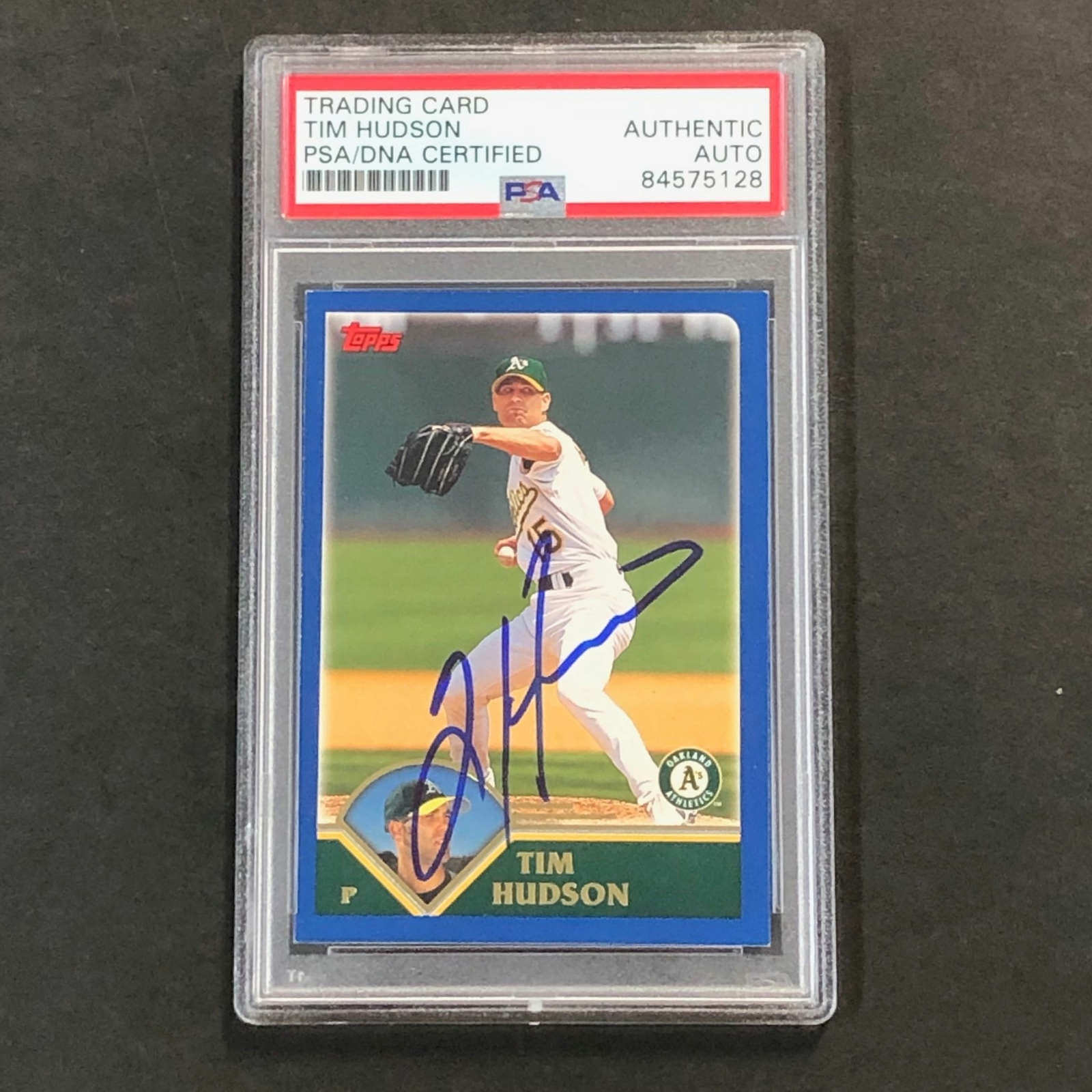 2003 TOPPS #558 TIM HUDSON SIGNED CARD PSA SLABBED AUTO A’S COLLECTIBLE MEMORABILIA