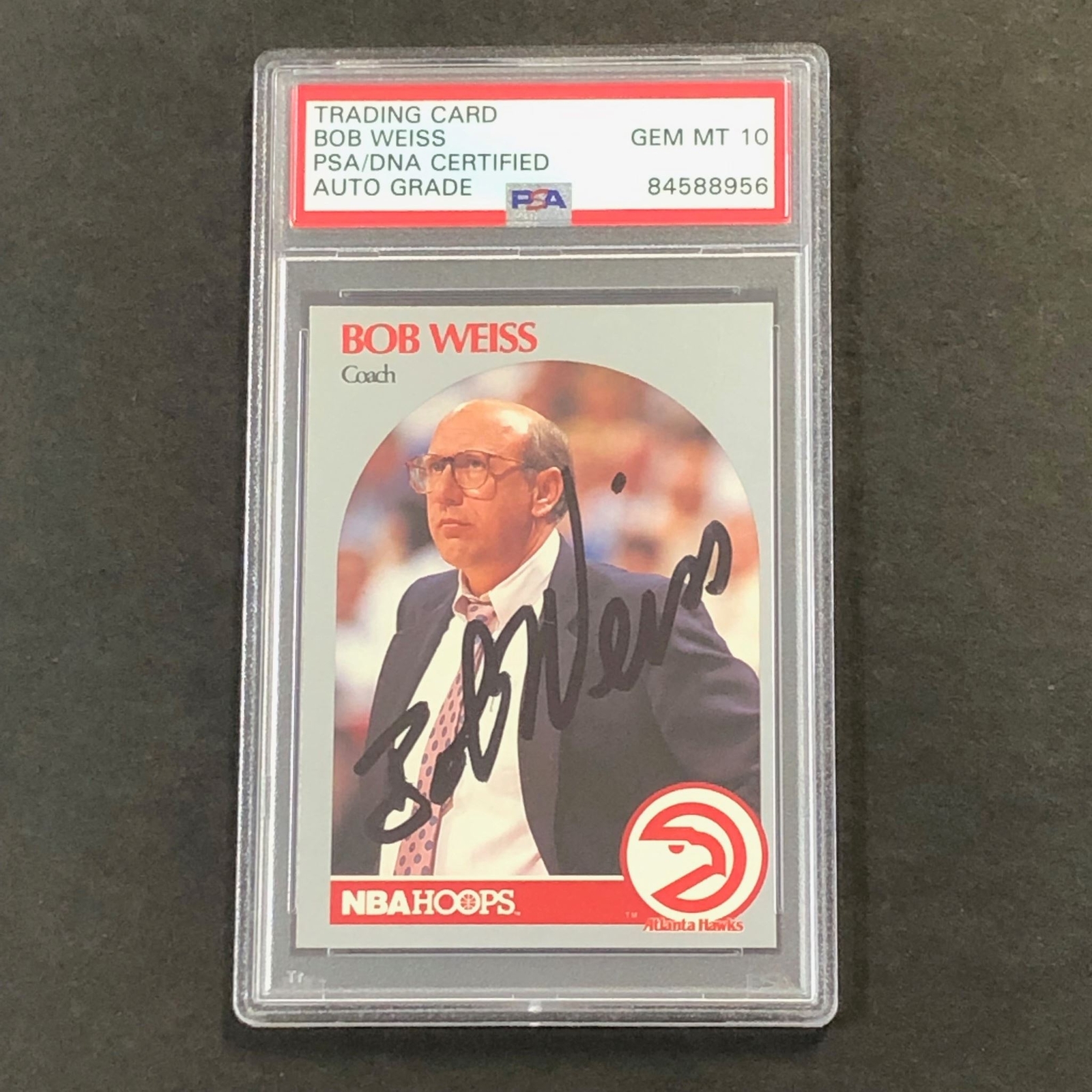1990-91 NBA Hoops #305 Bob Weiss Signed Card AUTO 10 PSA Slabbed Hawks