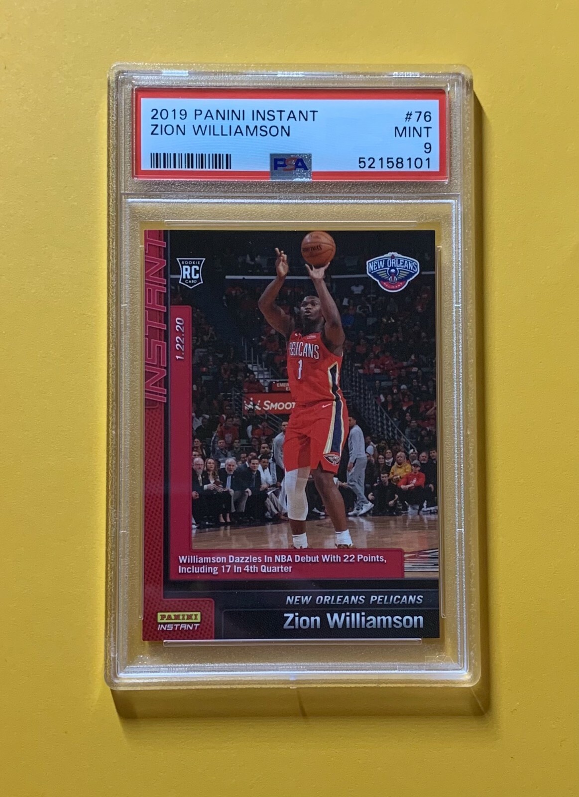 2019 PANINI INSTANT ZION WILLIAMSON ROOKIE DEBUT #76 /5629 MINT PSA 9 PELICANS