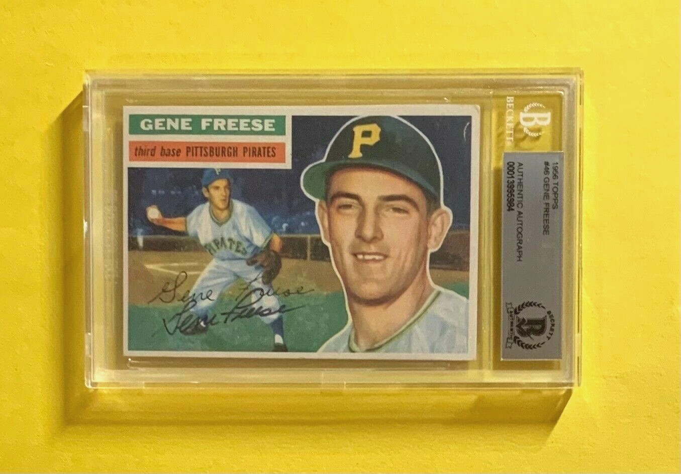 1956 TOPPS GENE FREESE #46 AUTHENTIC AUTO BECKETT CERTIFIED PIRATES