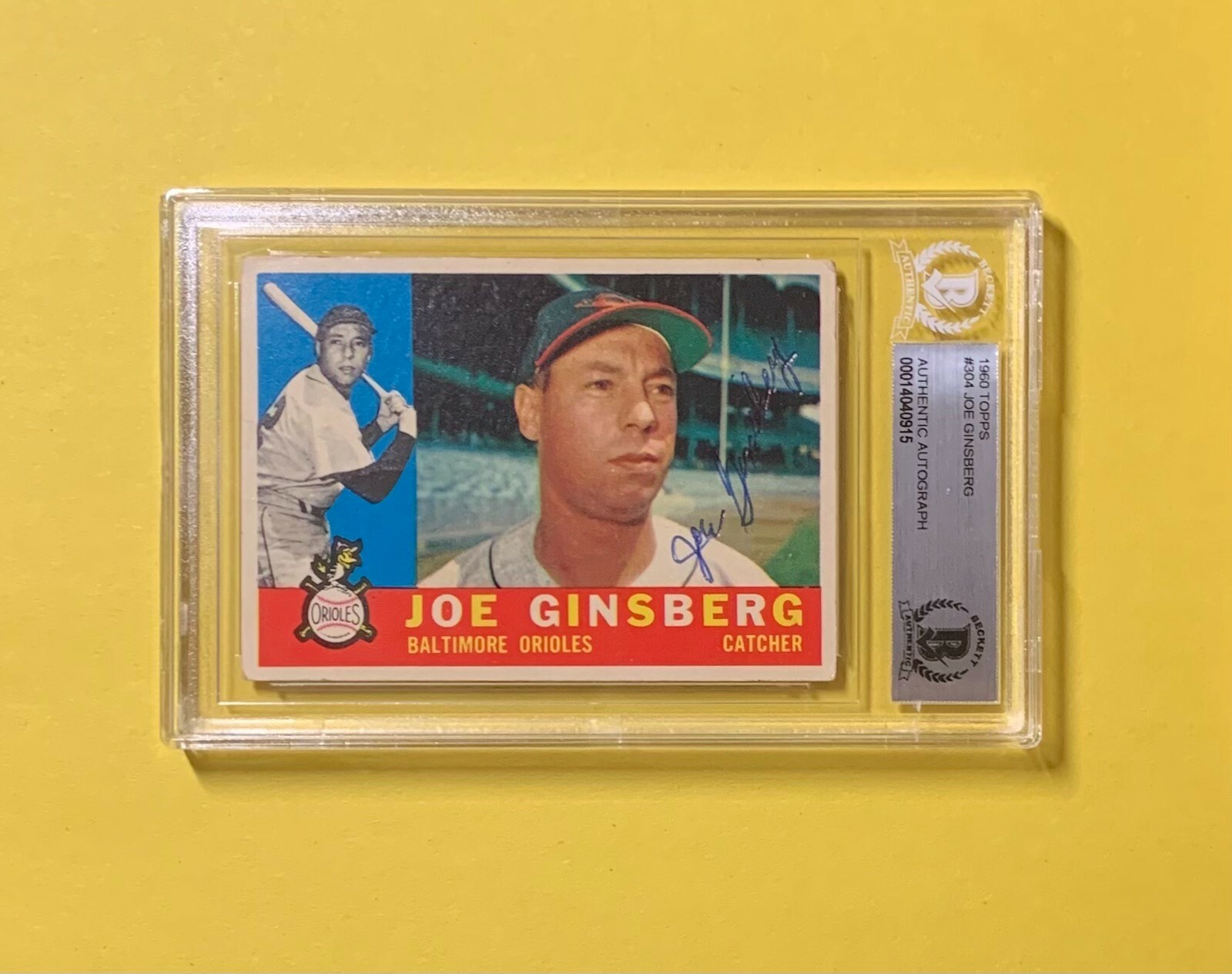 1960 TOPPS JOE GINSBERG #304 AUTHENTIC AUTO BECKETT CERTIFIED ORIOLES COLLECTIBLE MEMORABILIA
