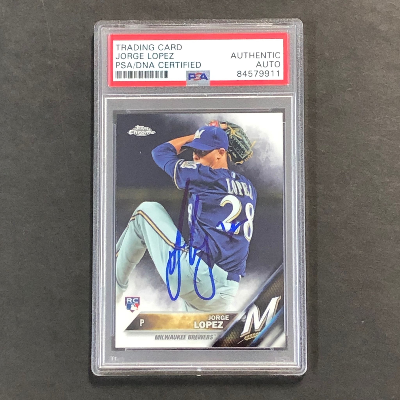2016 Topps Chrome #94 JORGE LOPEZ Signed Card PSA Slabbed Auto Brewers RC Brewer