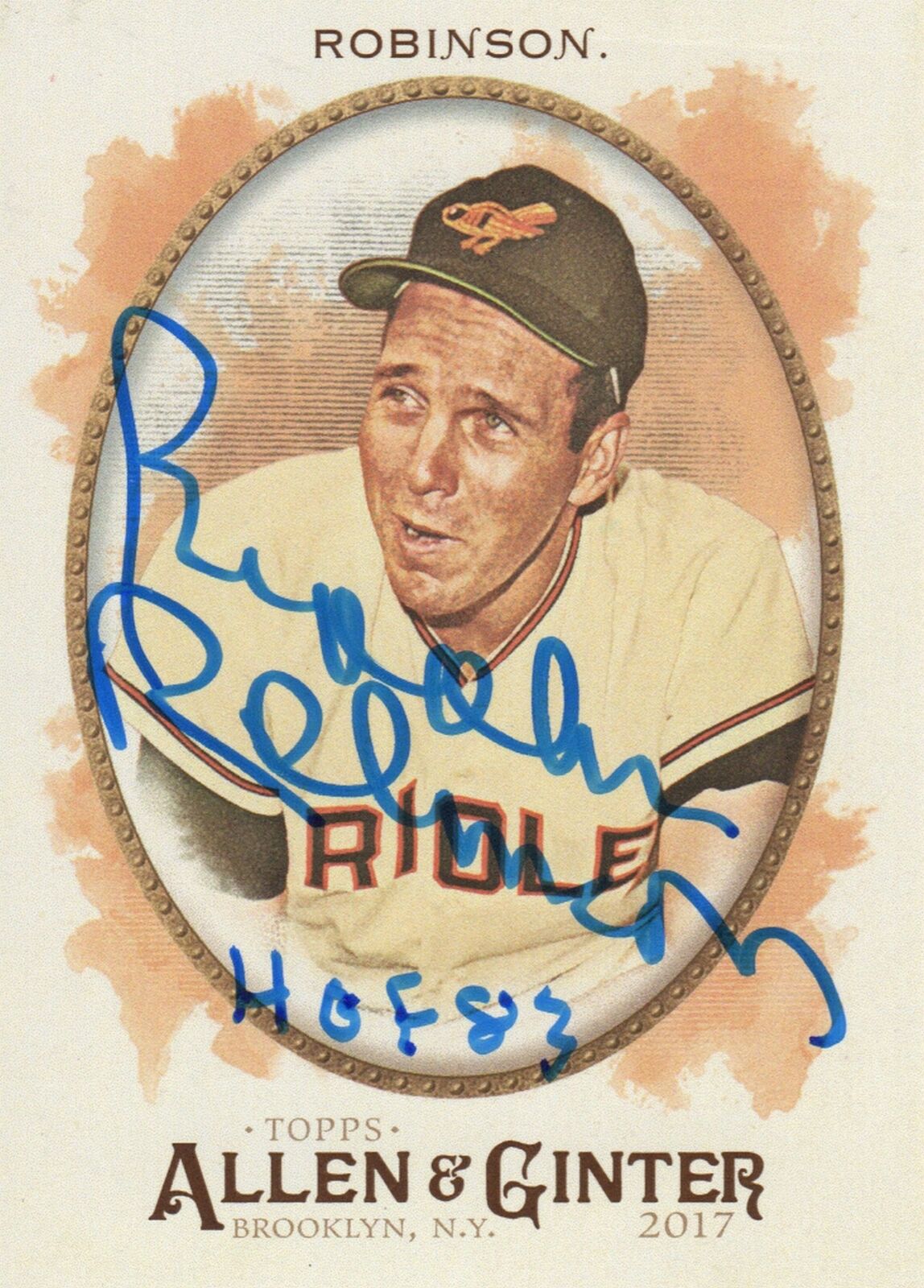 Baltimore Orioles Brooks Robinson Signed Trading Card 2017 Topps Allen Ginter #2