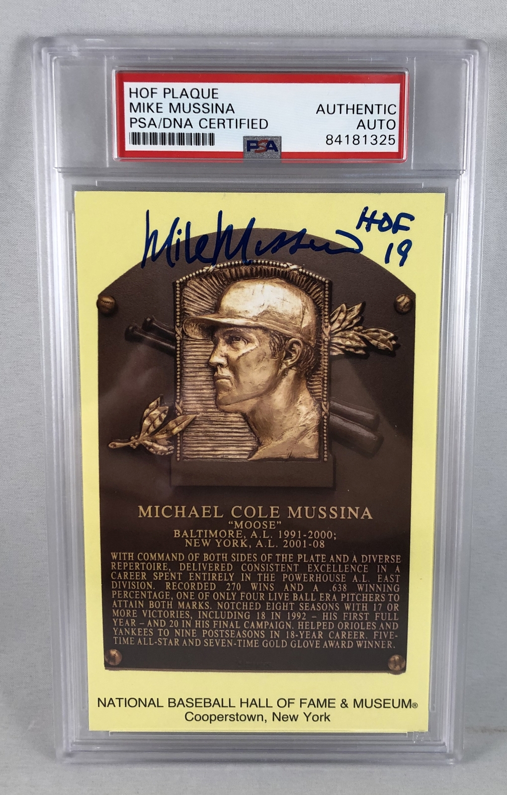 New York Yankees Mike Mussina Signed HOF Plaque Postcard PSA/DNA 3 COA