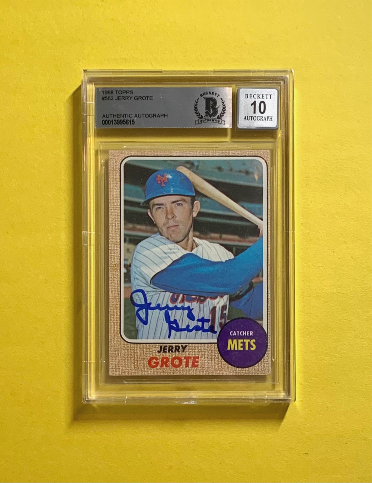 1968 TOPPS JERRY GROTE #582 SIGNED CARD BECKETT AUTH. AUTO 10 METS