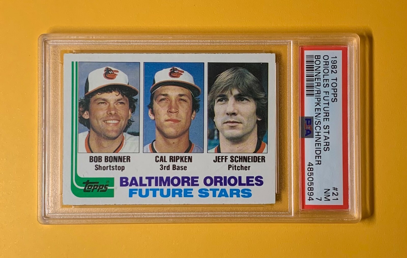 1982 TOPPS ORIOLES FUTURE STARS BONNER/RIPKEN/SCHNEIDER ORIOLES #21 NM PSA 7