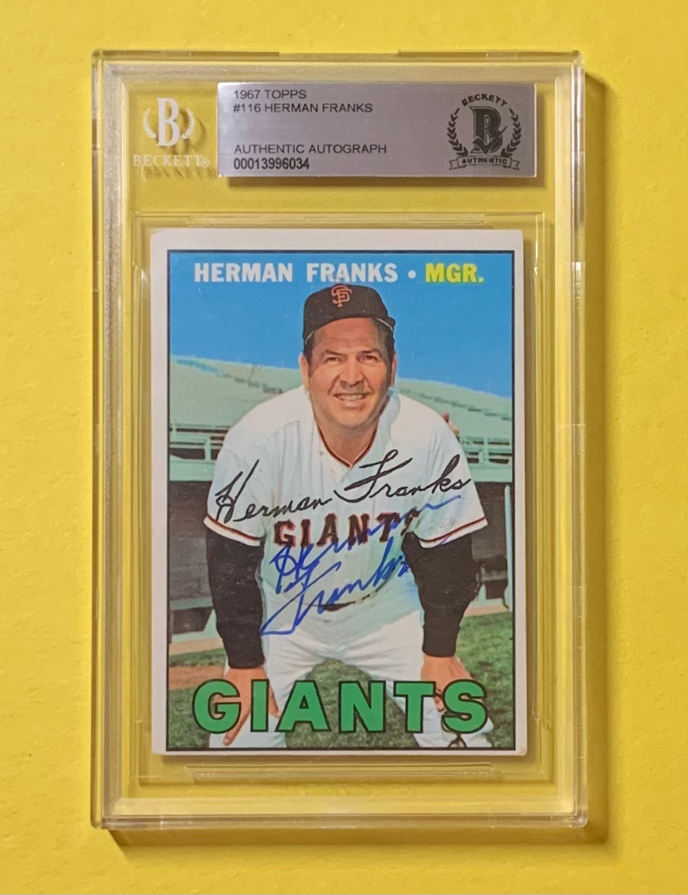 1967 TOPPS HERMAN FRANKS #116 AUTHENTIC AUTO BECKETT CERTIFIED GIANTS