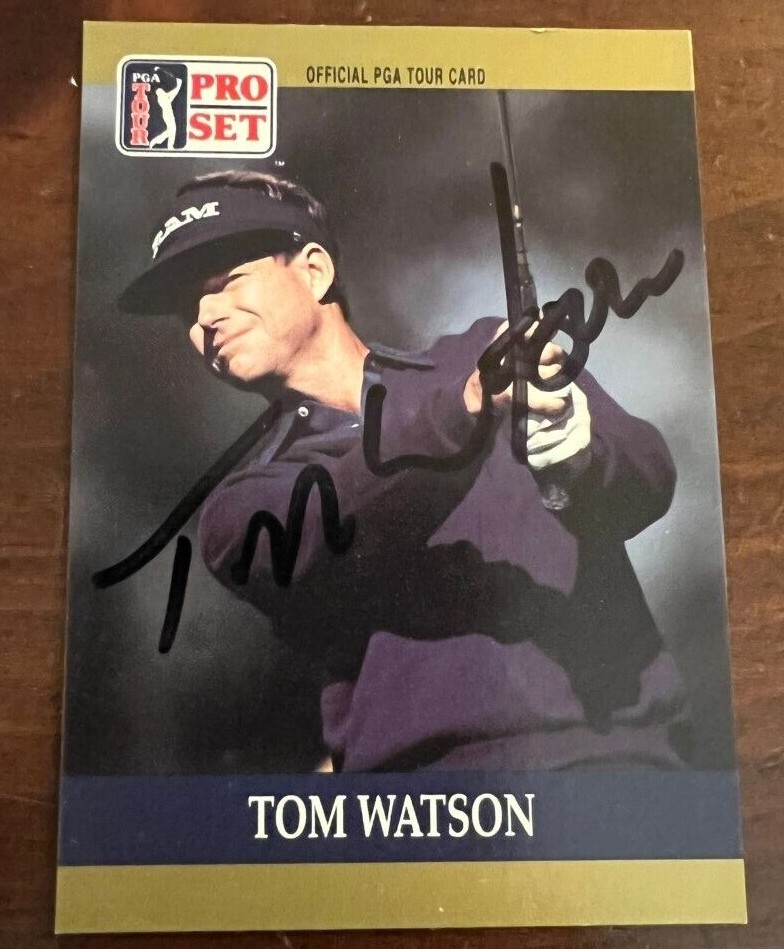 1990 PGA TOUR PRO SET TOM WATSON AUTOGRAPH IP SIGNED AUTOGRAPHED CARD COLLECTIBLE MEMORABILIA