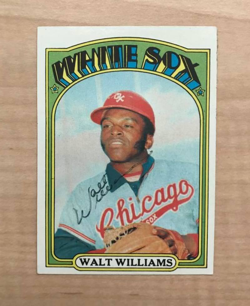 WALT WILLIAMS CHICAGO WHITE SOX SIGNED DECEASED 1972 TOPPS CARD #15 W/COA