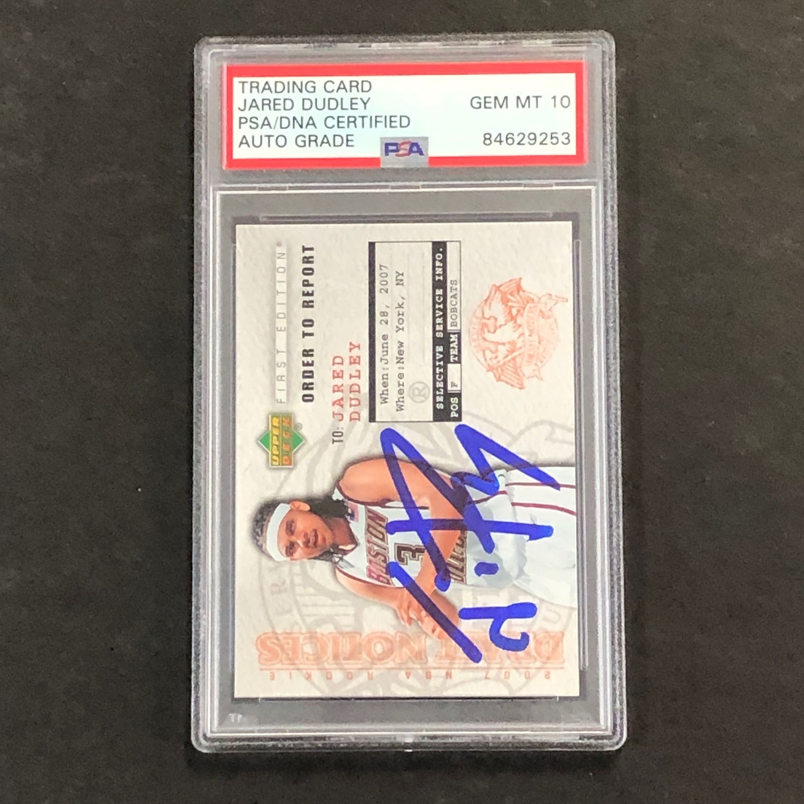 2007-08 UPPER DECK FIRST EDITION #DN21 JARED DUDLEY SIGNED CARD AUTO 10 PSA SLAB COLLECTIBLE MEMORABILIA