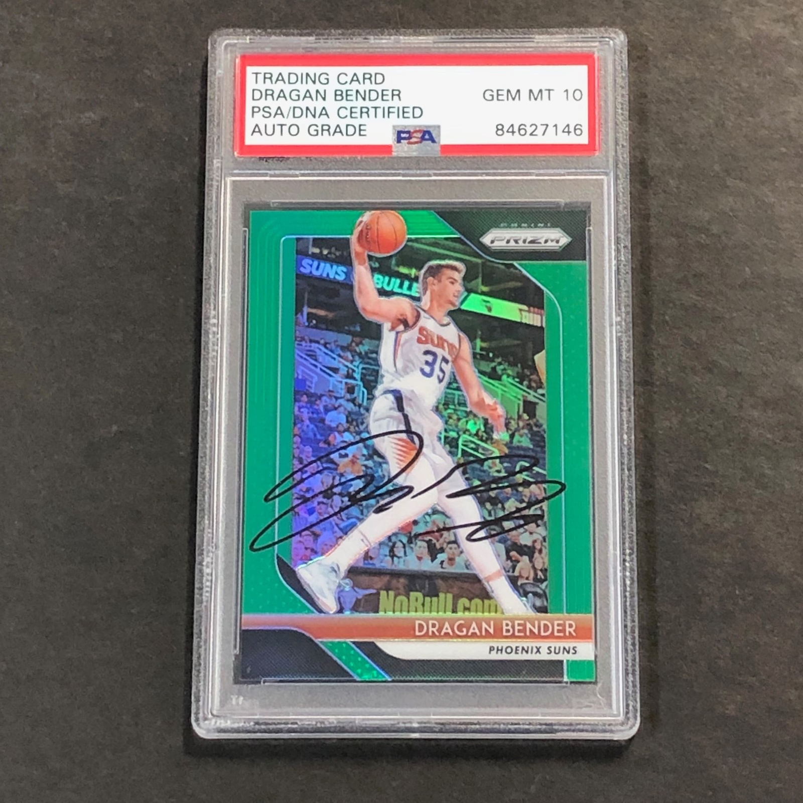 2018-19 PANINI PRIZM #51 DRAGAN BENDER SIGNED CARD AUTO 10 PSA SLABBED SUNS COLLECTIBLE MEMORABILIA