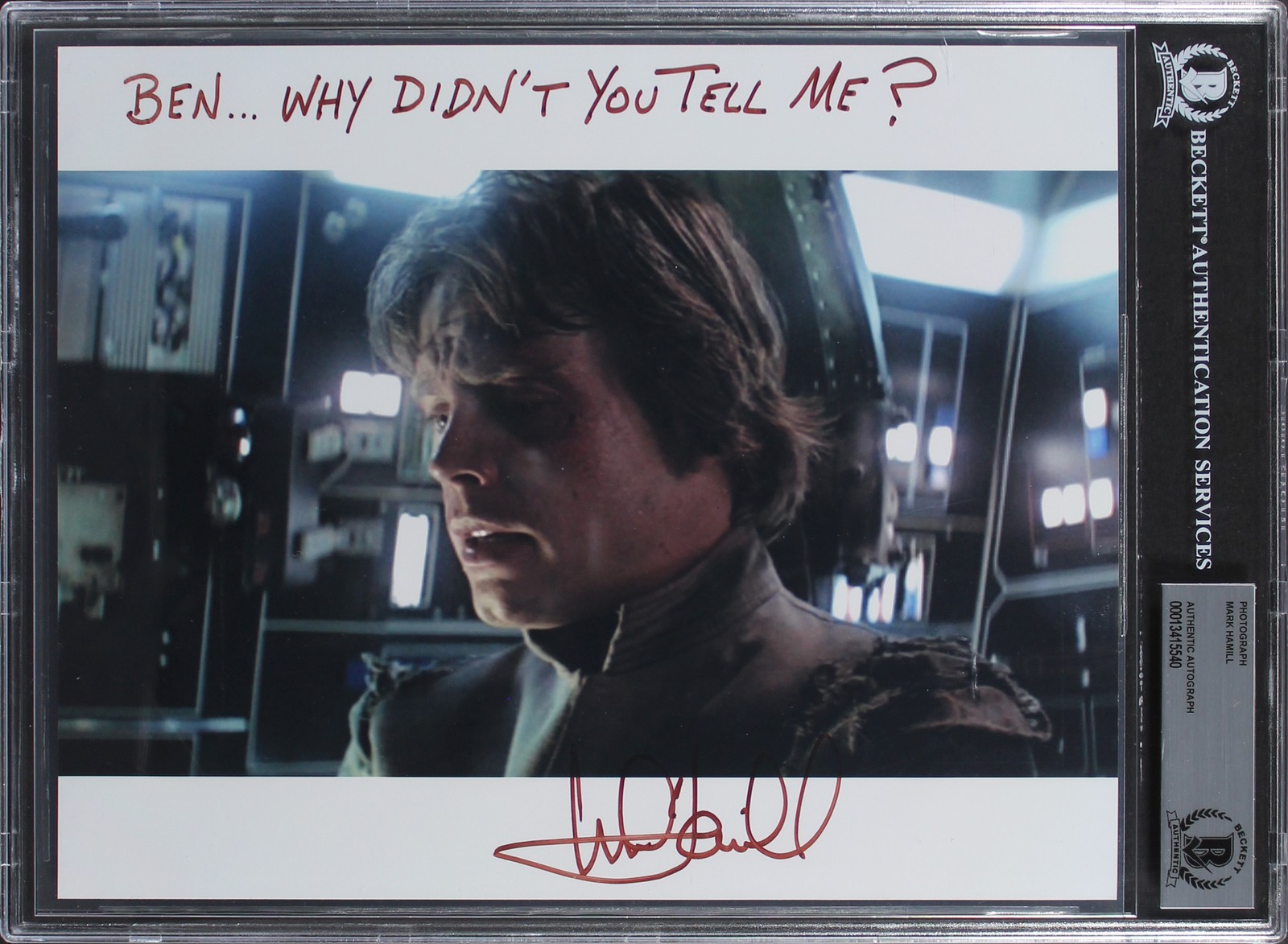 MARK HAMILL STAR WARS “BEN…WHY DIDN’T YOU TELL ME?” SIGNED 8×10 PHOTO BAS SLAB COLLECTIBLE MEMORABILIA