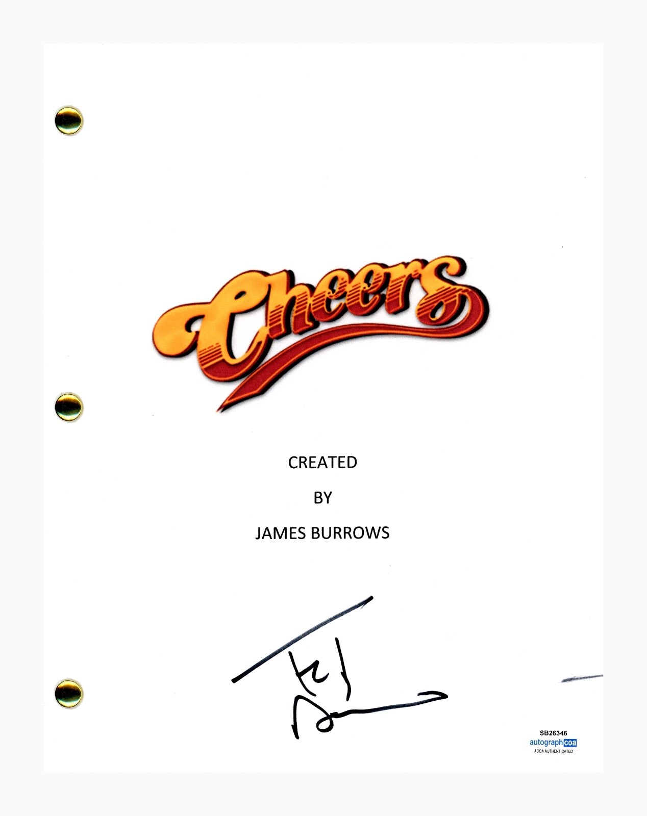 TED DANSON SIGNED AUTOGRAPHED CHEERS PILOT EPISODE SCRIPT SCREENPLAY ACOA COA COLLECTIBLE MEMORABILIA