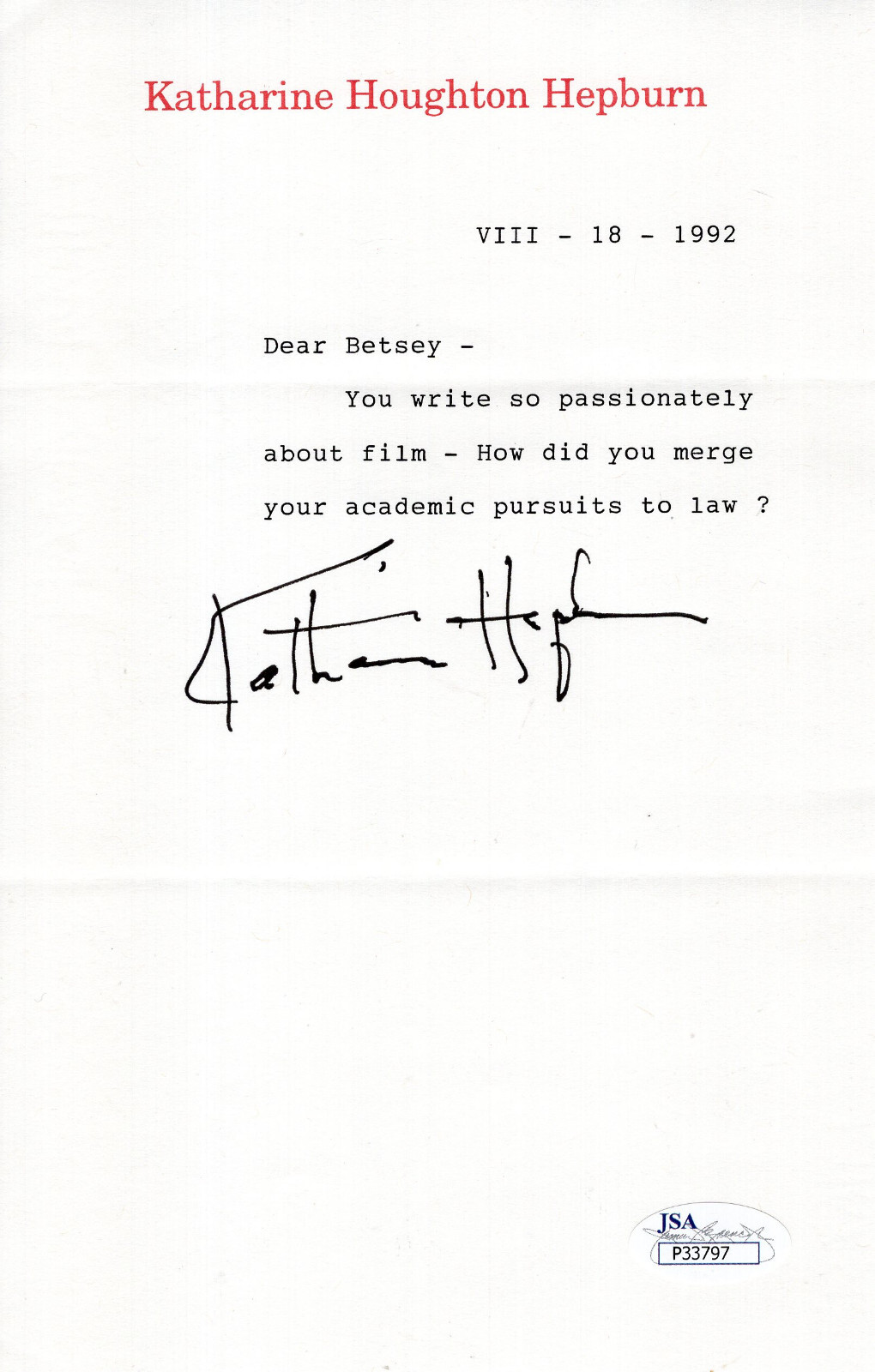 KATHARINE HEPBURN HAND SIGNED LETTER ON LETTERHEAD WRITE PASSIONATELY JSA