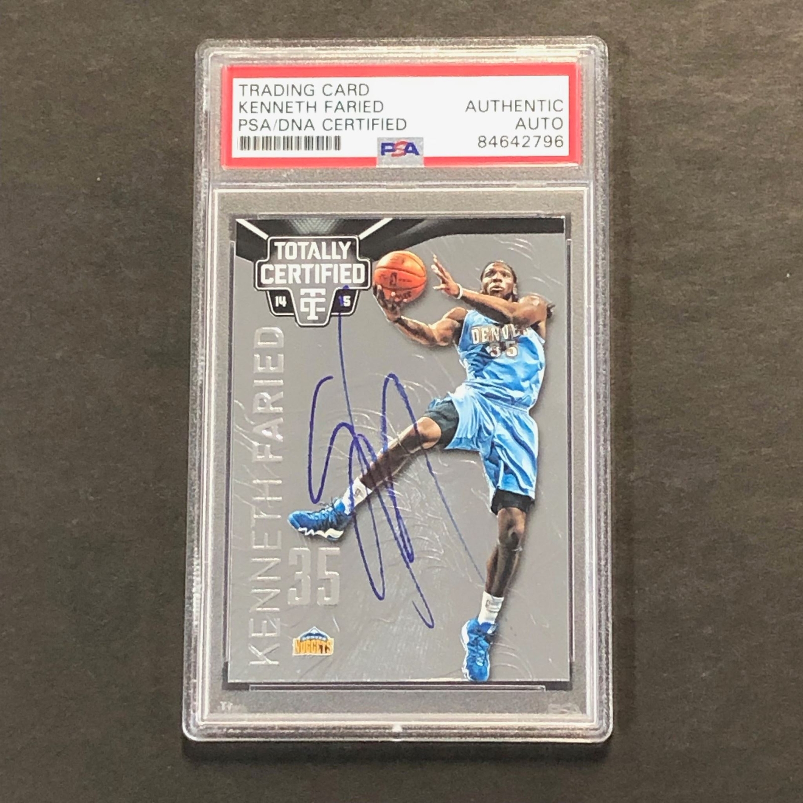 2014-15 Panini Totally Certified #72 Kenneth Faried Signed AUTO PSA Slabbed Nugg