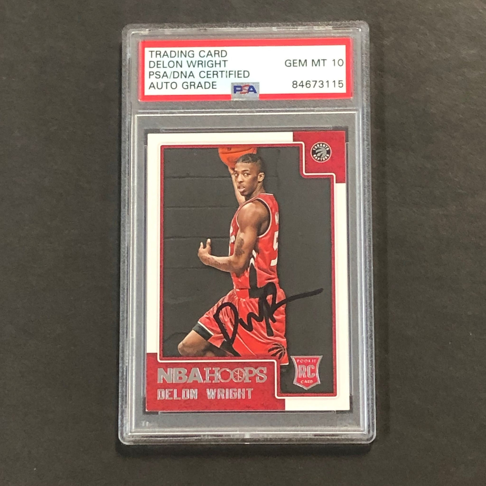 2015-16 NBA Hoops #292 Delon Wright Signed Card AUTO GRADE 10 PSA Slabbed RC Rap