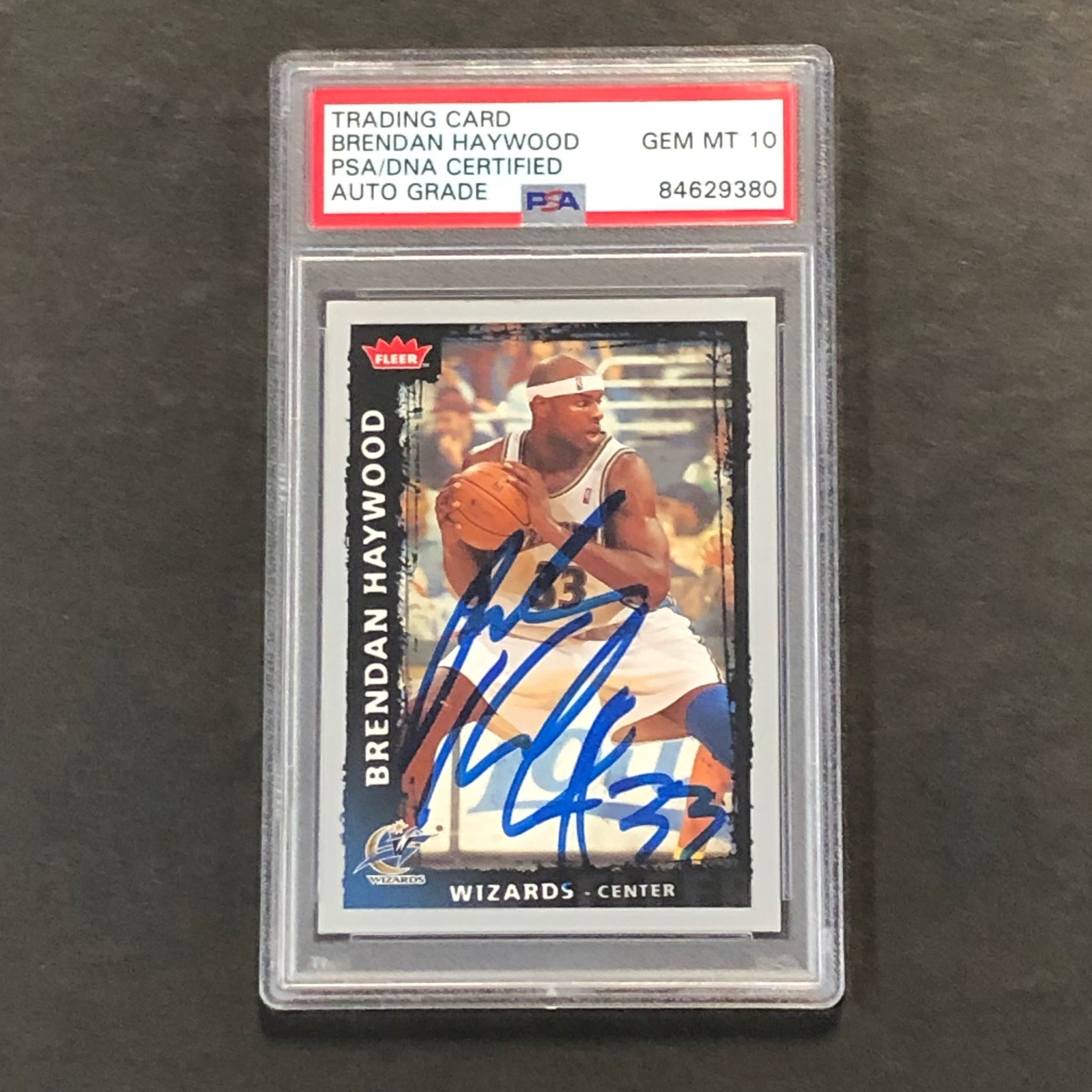 2008-09 FLEER #31 Brendan Haywood Signed Card AUTO GRADE 10 PSA Slabbed Wizards