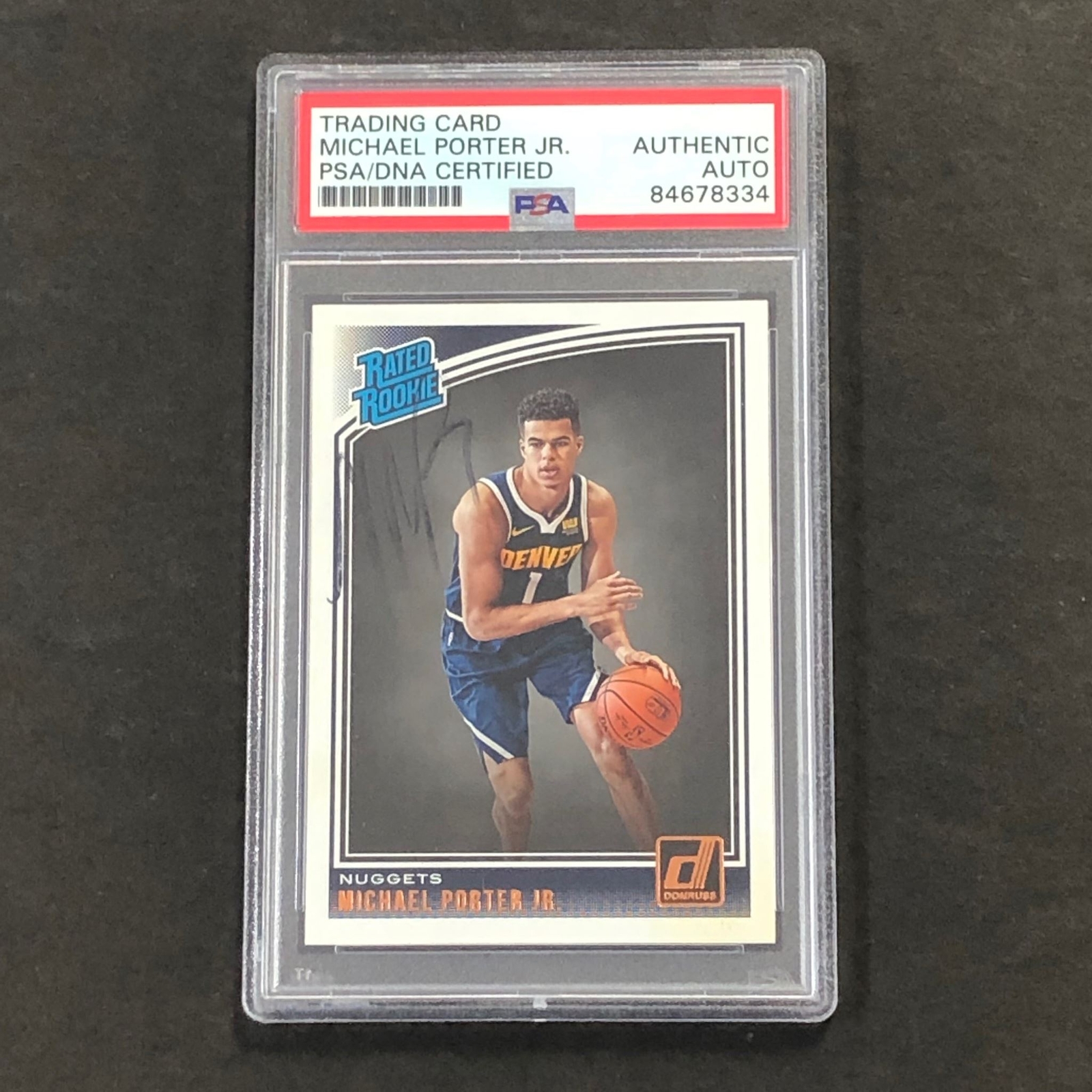 2018-19 Donruss Rated Rookie Michael Porter Jr. Signed AUTO PSA Slabbed RC Nugge