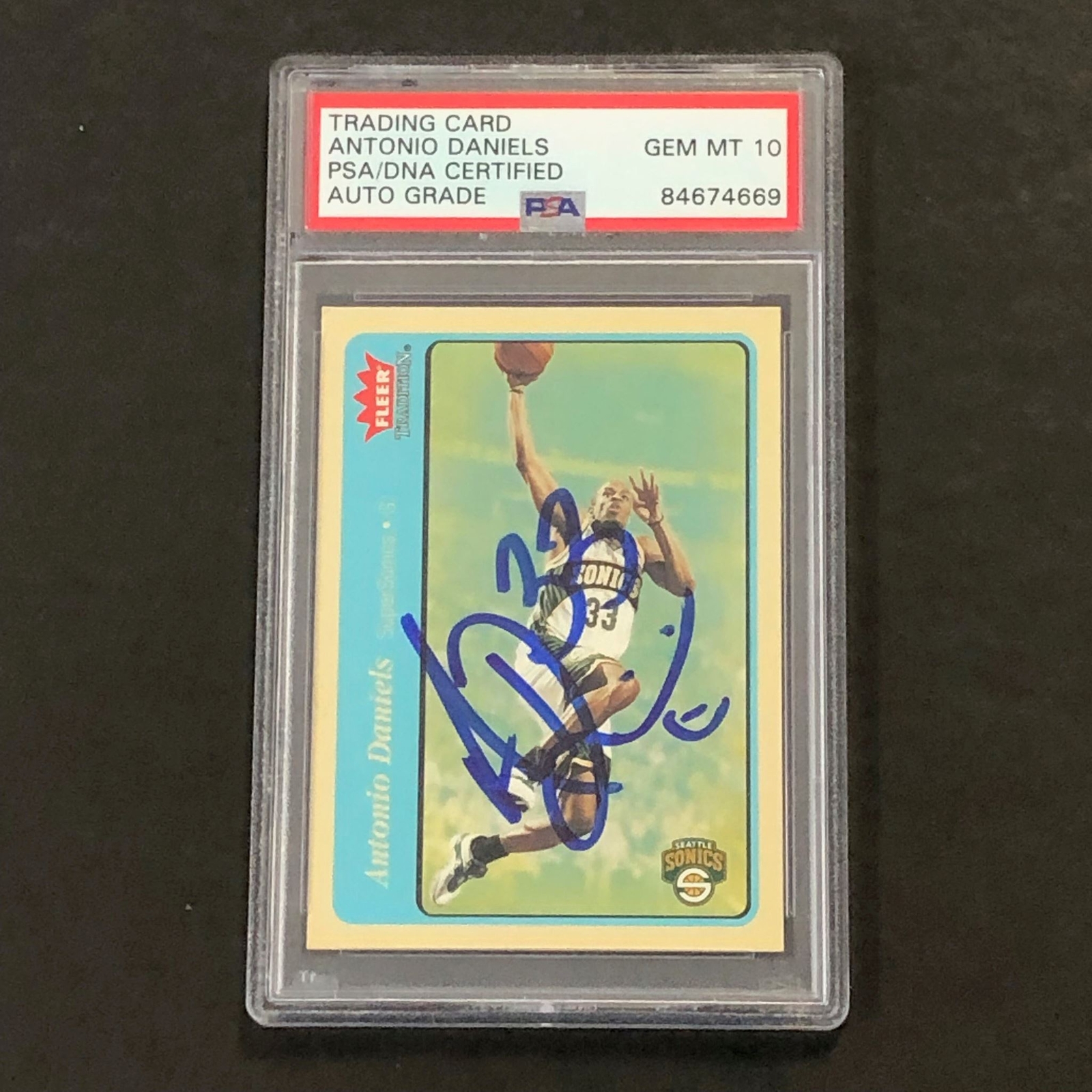 04-05 FLEER SKYBOX #48 ANTONIO DANIELS SIGNED CARD AUTO 10 PSA SLABBED SONICS COLLECTIBLE MEMORABILIA