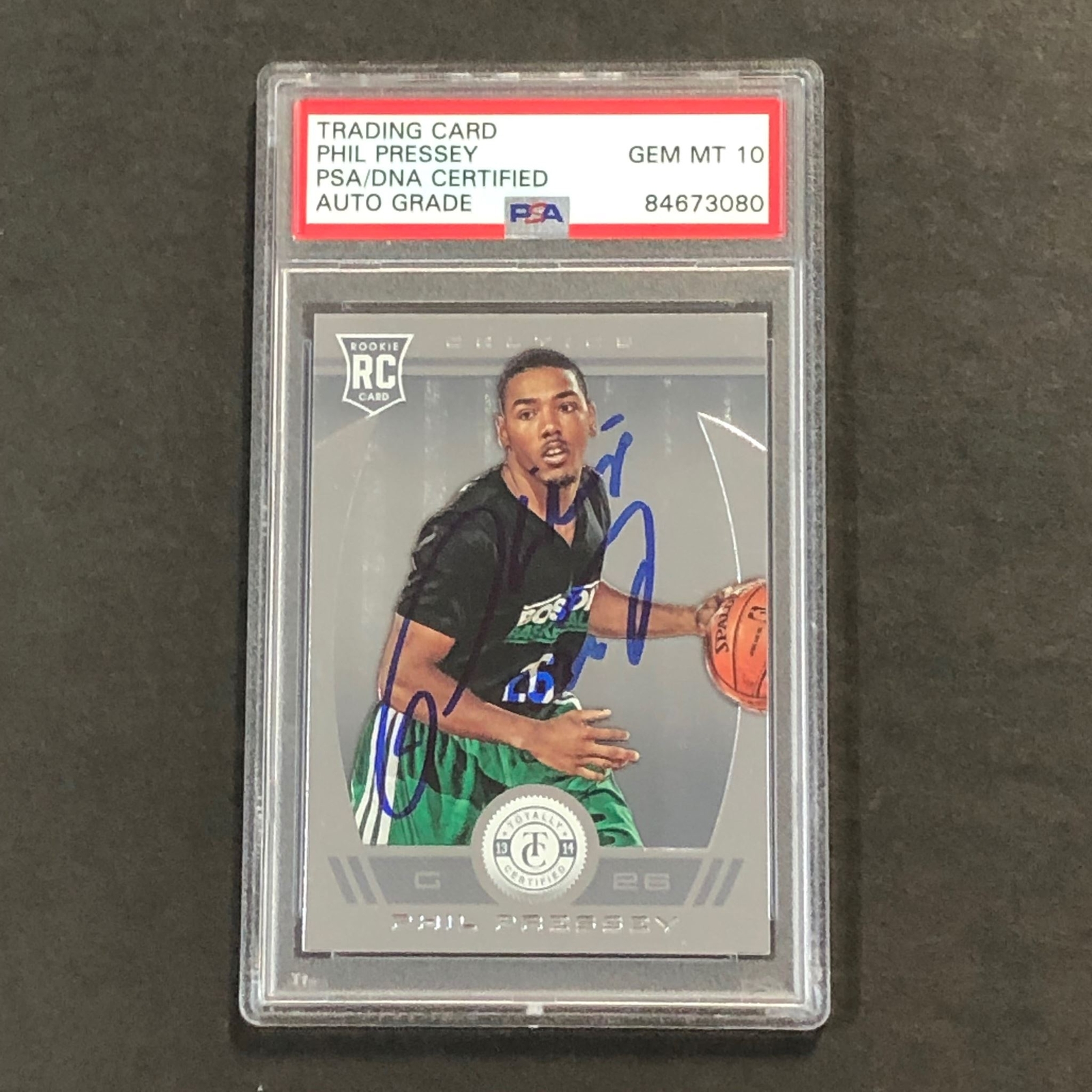 2013-14 Panini Totally Certified #223 Phil Pressey Signed Card AUTO 10 PSA/DNA S